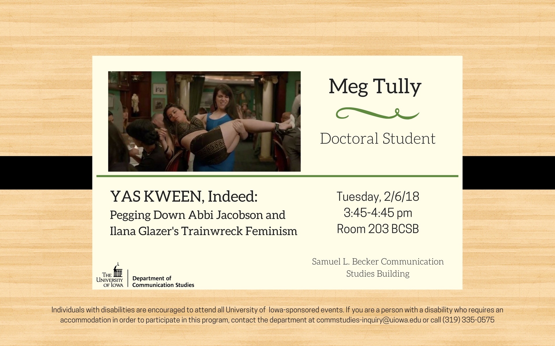 Meg Tully, doctoral student. Yas Kween, indeed: pegging down Abbi Jacobson and Ilana Glazer's Trainwreck Feminism