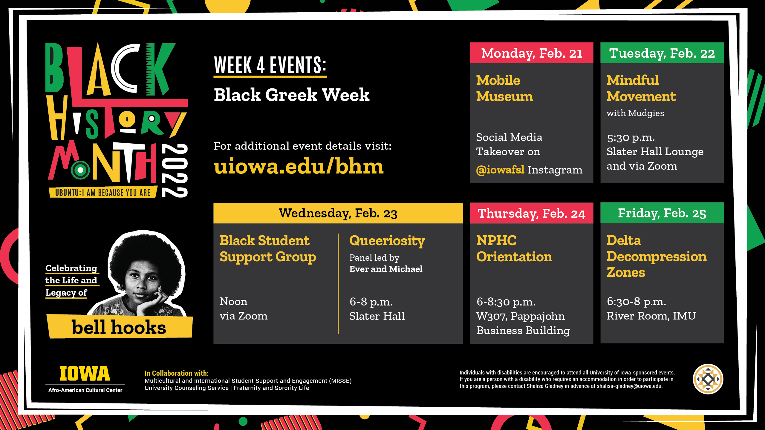 Black History Month 2022 Week 4 events celebrating Black Greek Week! Visit uiowa.edu/BHM for more event information
