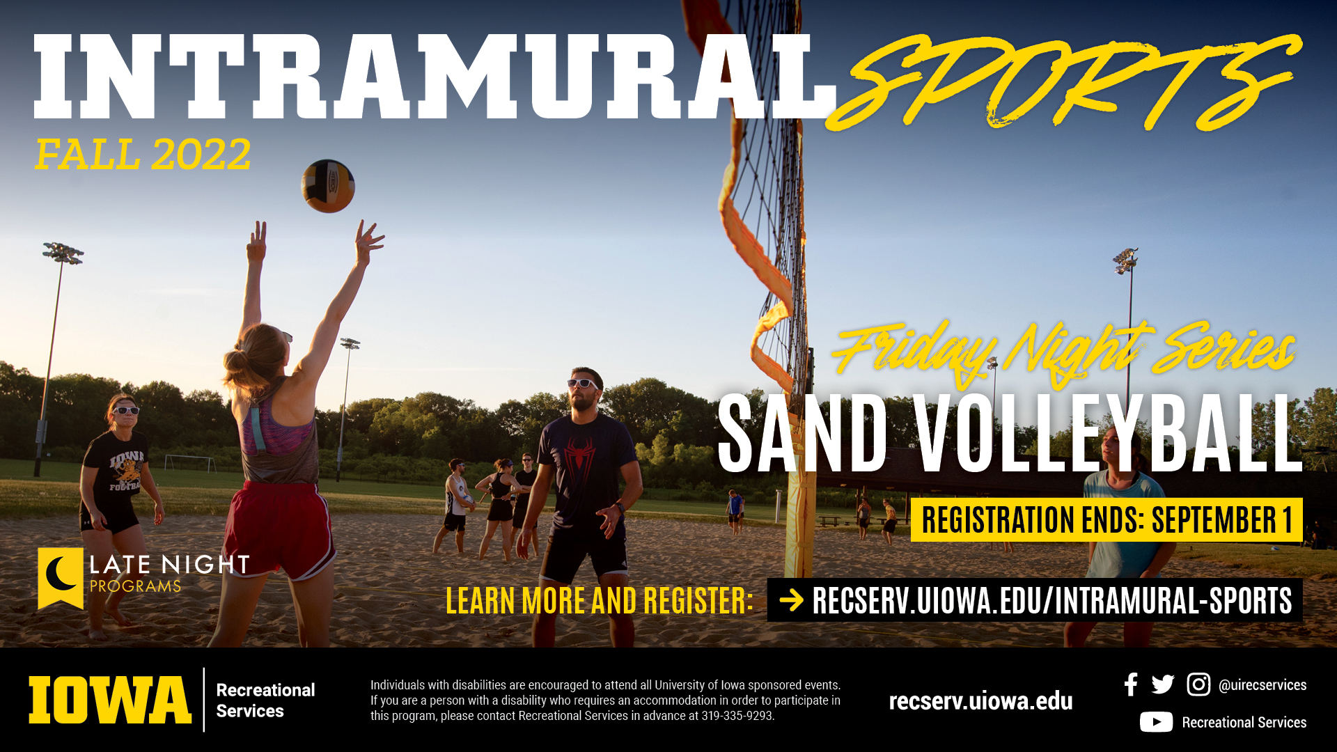 Intramural Sports Fall 2022: FNS Sand Volleyball. Learn more and register at reserv.uiowa.edu/intramural-sports
