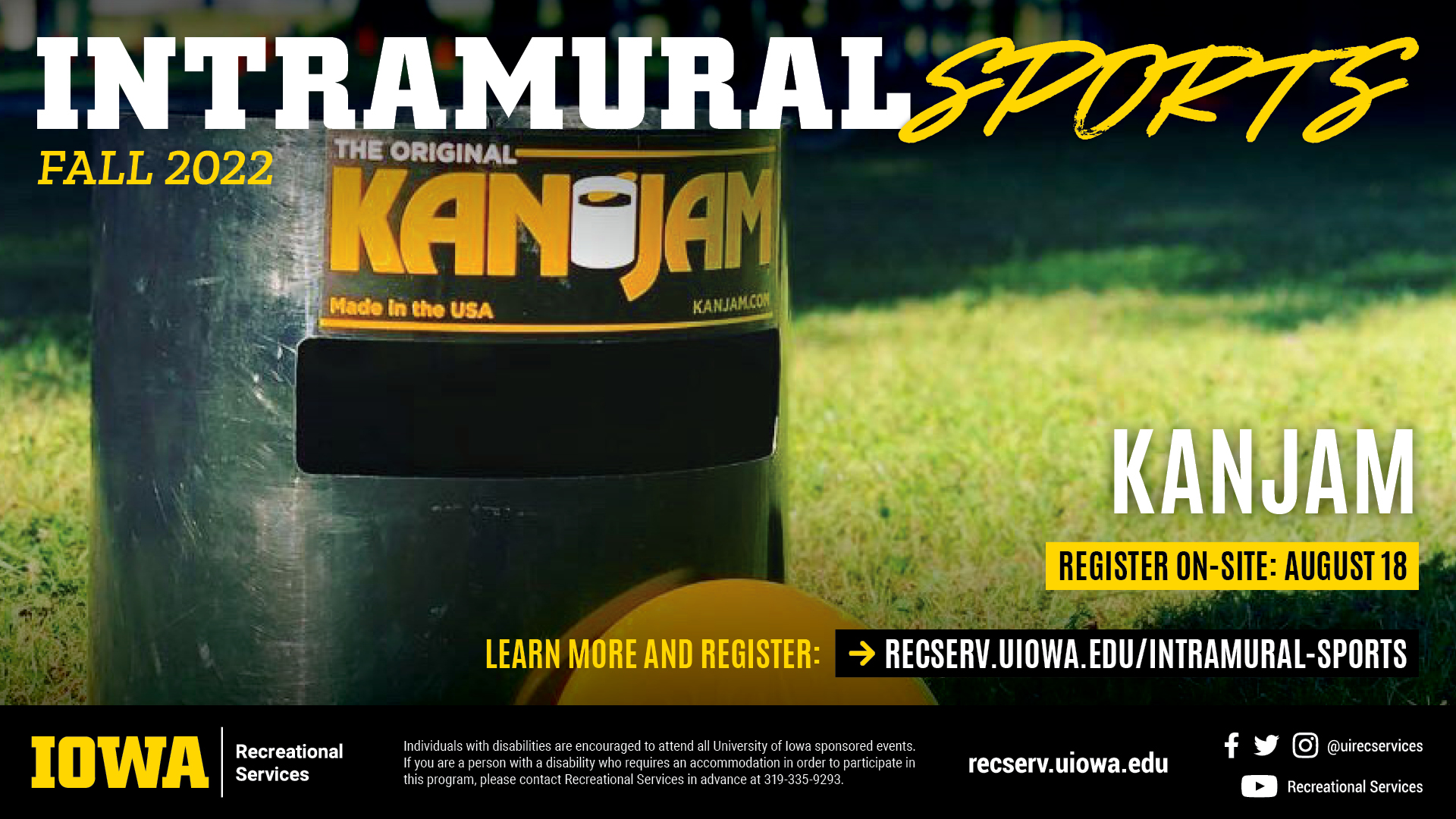 Intramural Sports Fall 2022: KanJam. Learn more and register at reserv.uiowa.edu/intramural-sports