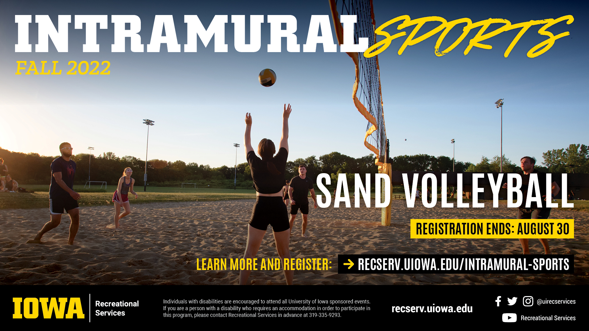 Intramural Sports Fall 2022: Sand Volleyball. Learn more and register at reserv.uiowa.edu/intramural-sports