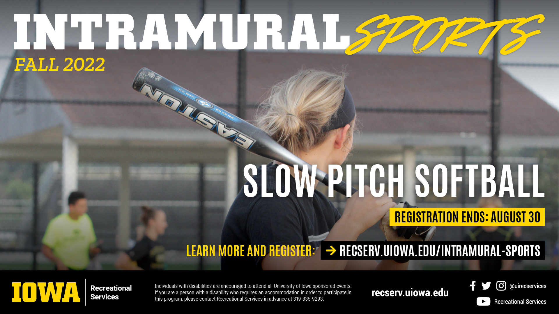 Intramural Sports Fall 2022: Slow-Pitch Softball. Learn more and register at reserv.uiowa.edu/intramural-sports