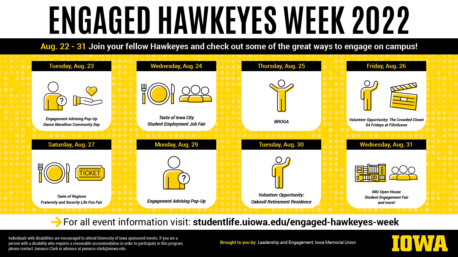 For all event information, visit studentlife.uiowa.edu/engaged-hawkeyes-week