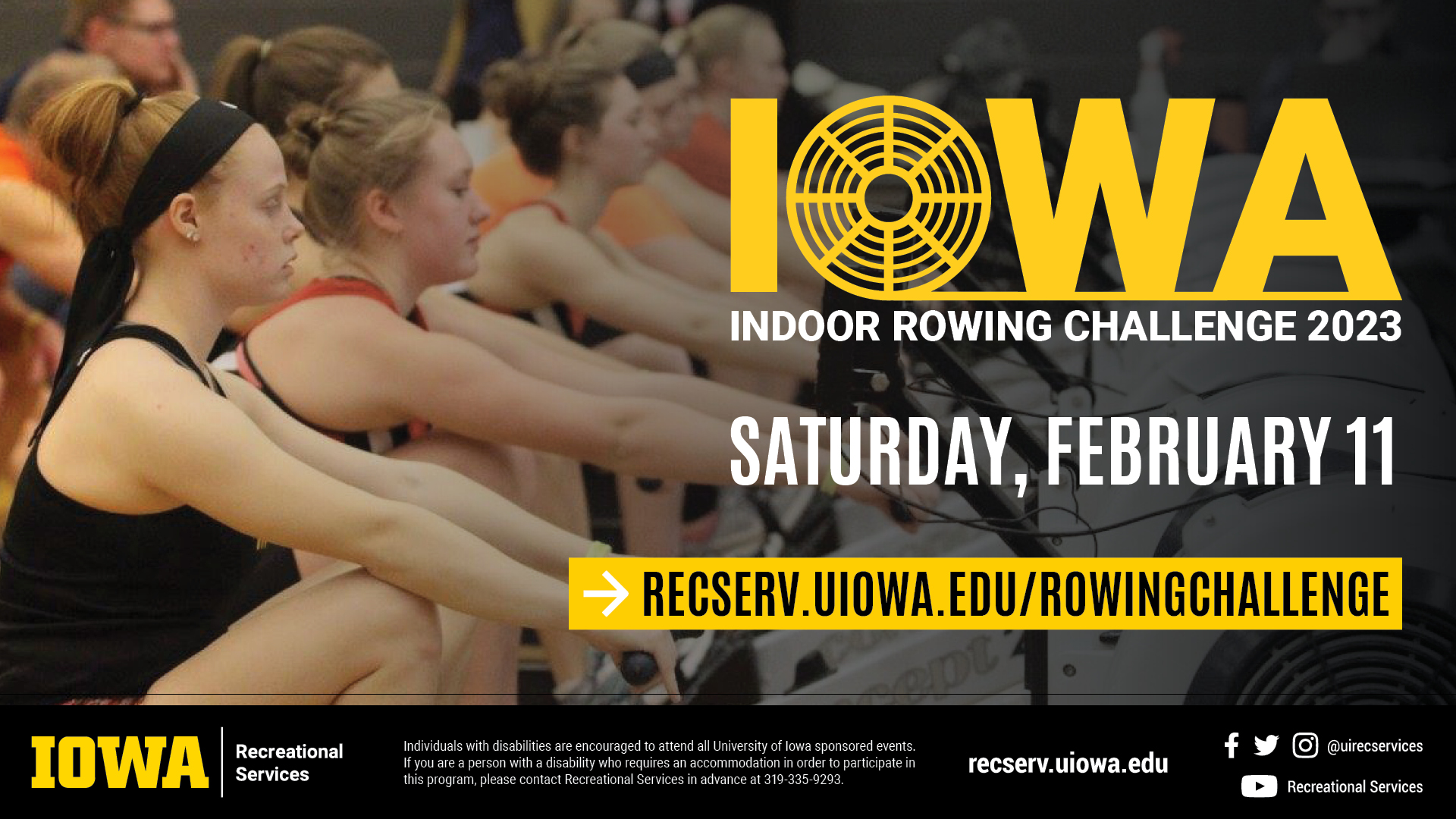 Iowa Indoor Rowing Challenge 2023 Saturday, February 11th | recserv.uiowa.edu/rowingchallenge