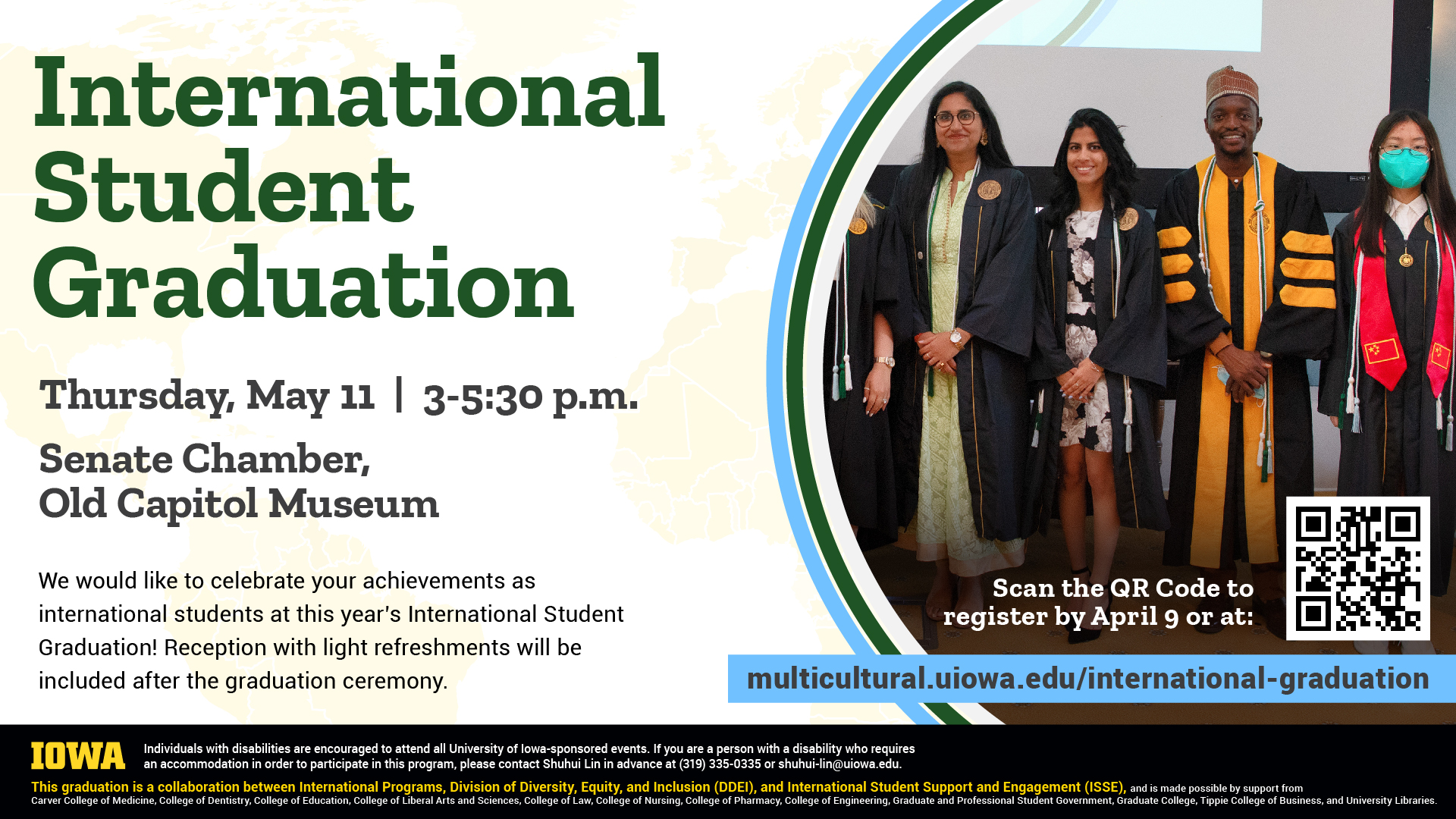 International Student Graduation Thursday, May 11 3-5:30pm