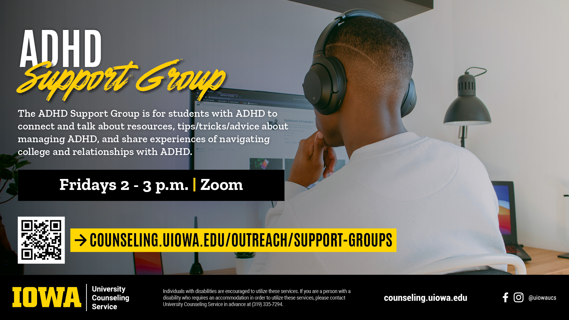 ADHD Support Group Fridays 2-3pm via Zoom counseling.uiowa.edu/outreach/support-groups