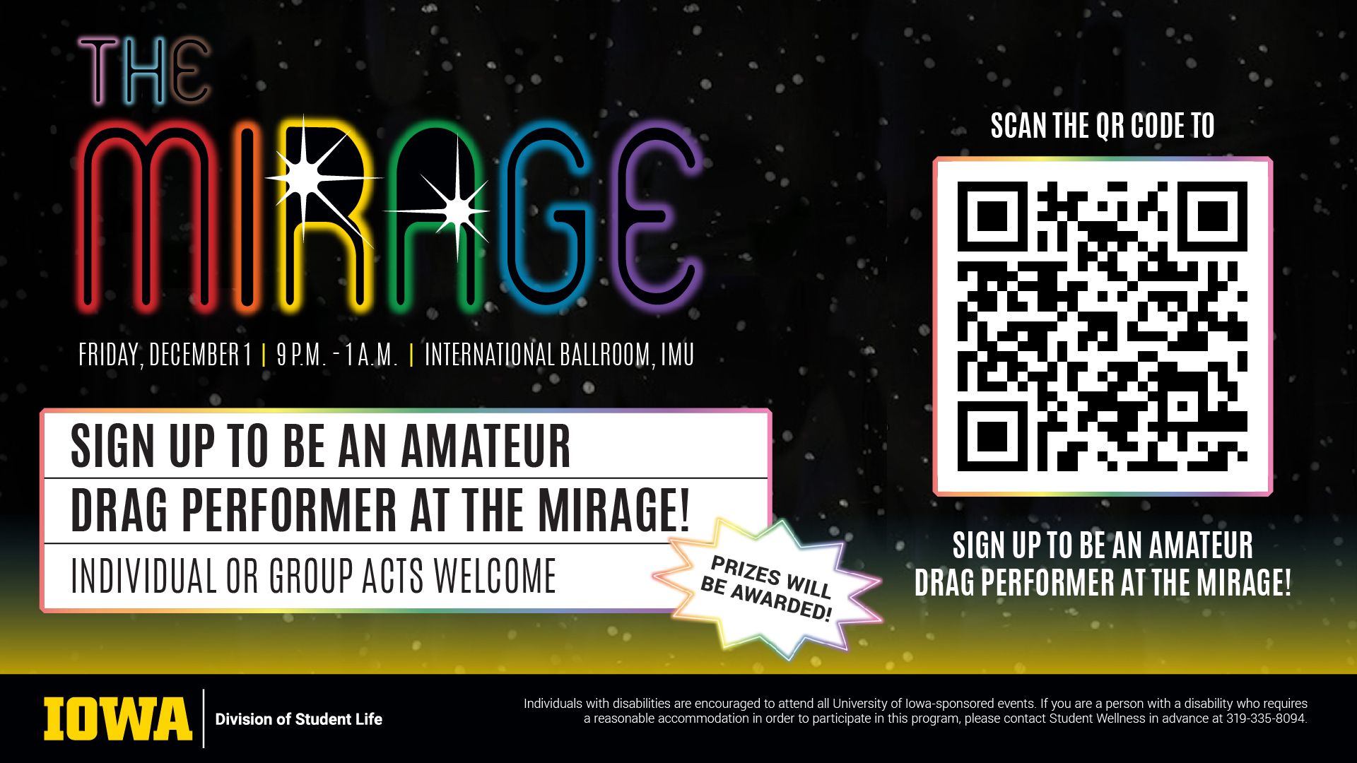 The Mirage: Sign up to be an amateur drag performer at The Mirage on Friday, December 1 at 9 p.m.; Individual or group acts welcome
