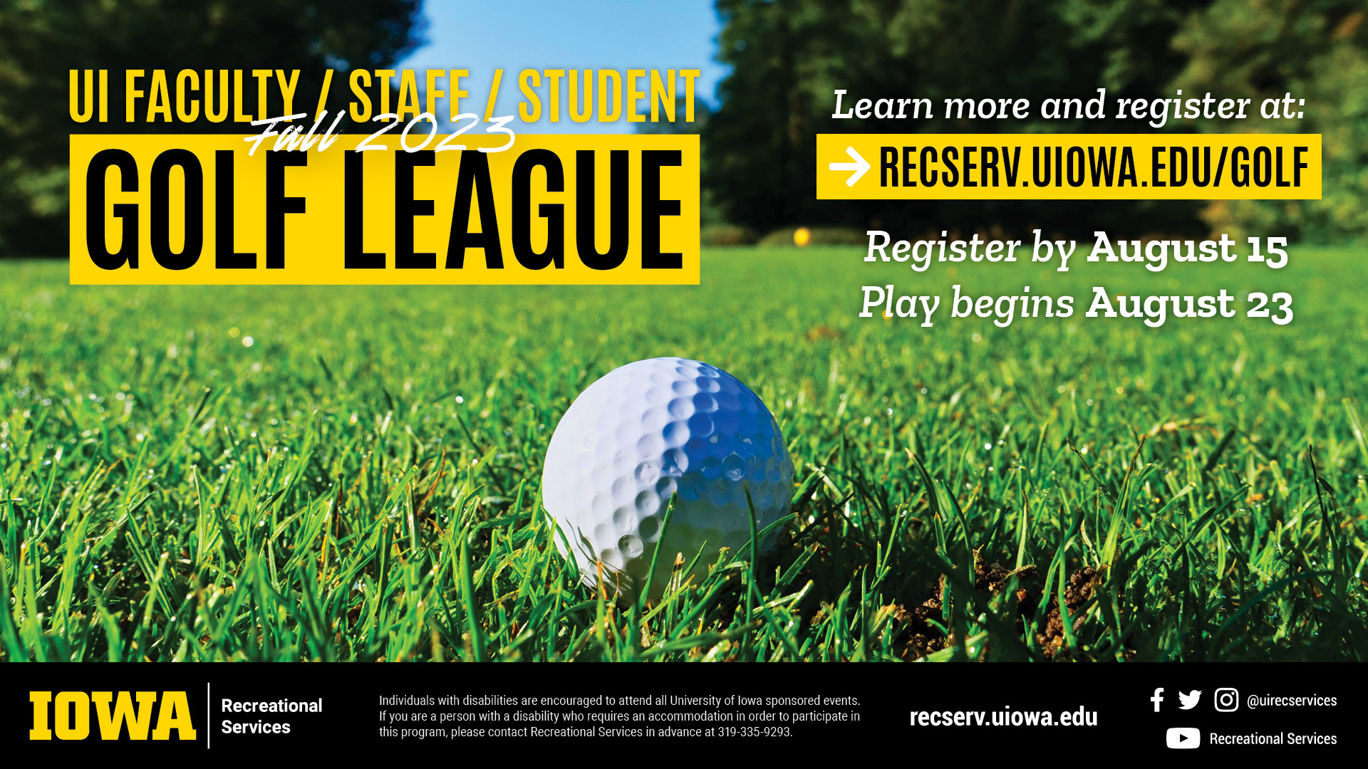 UI Faculty/Staff/Student Golf League Register by August 15
