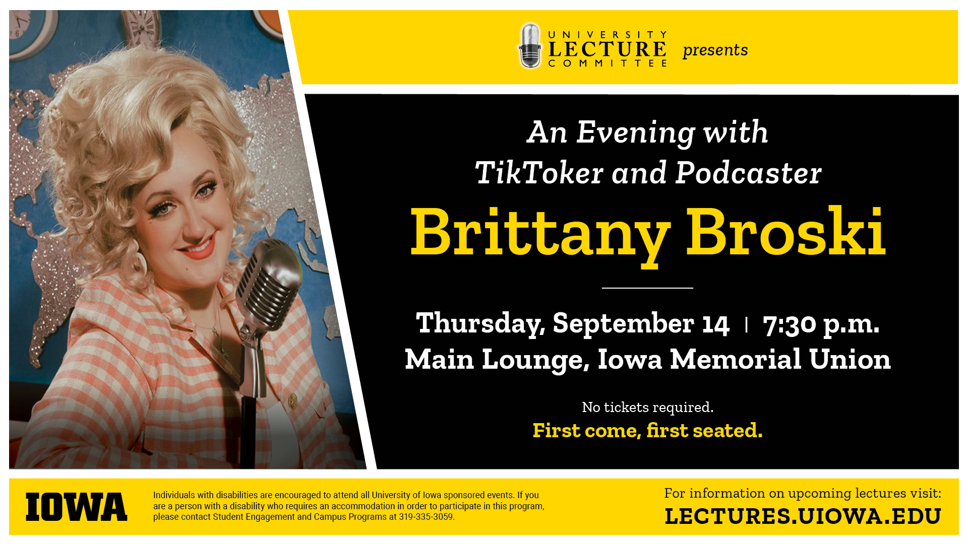 Brittany Broski- September 14, Main Lounge, IMU, 7:30 pm