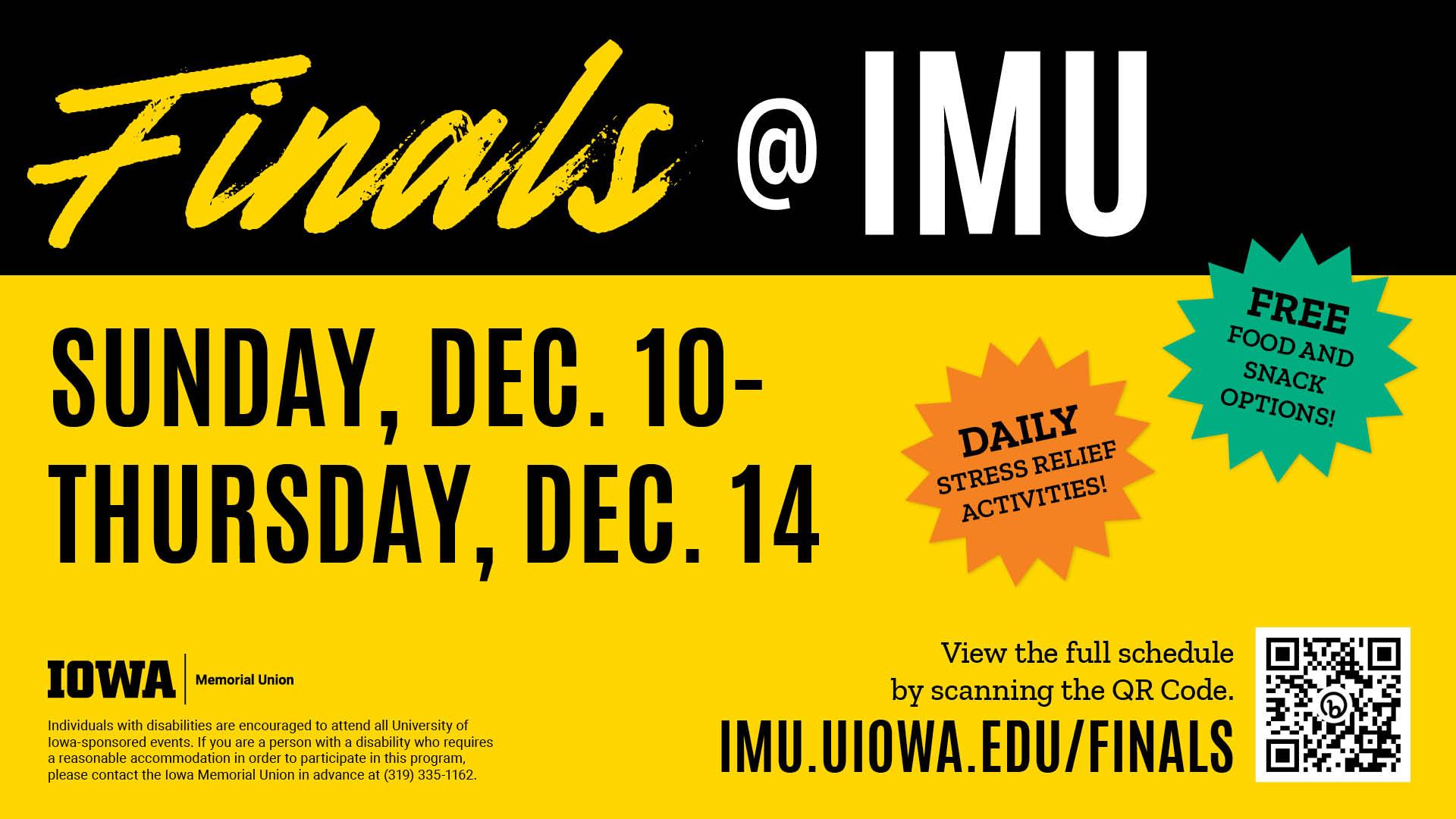 Finals at IMU Sunday, December 10 - Thursday, December 14