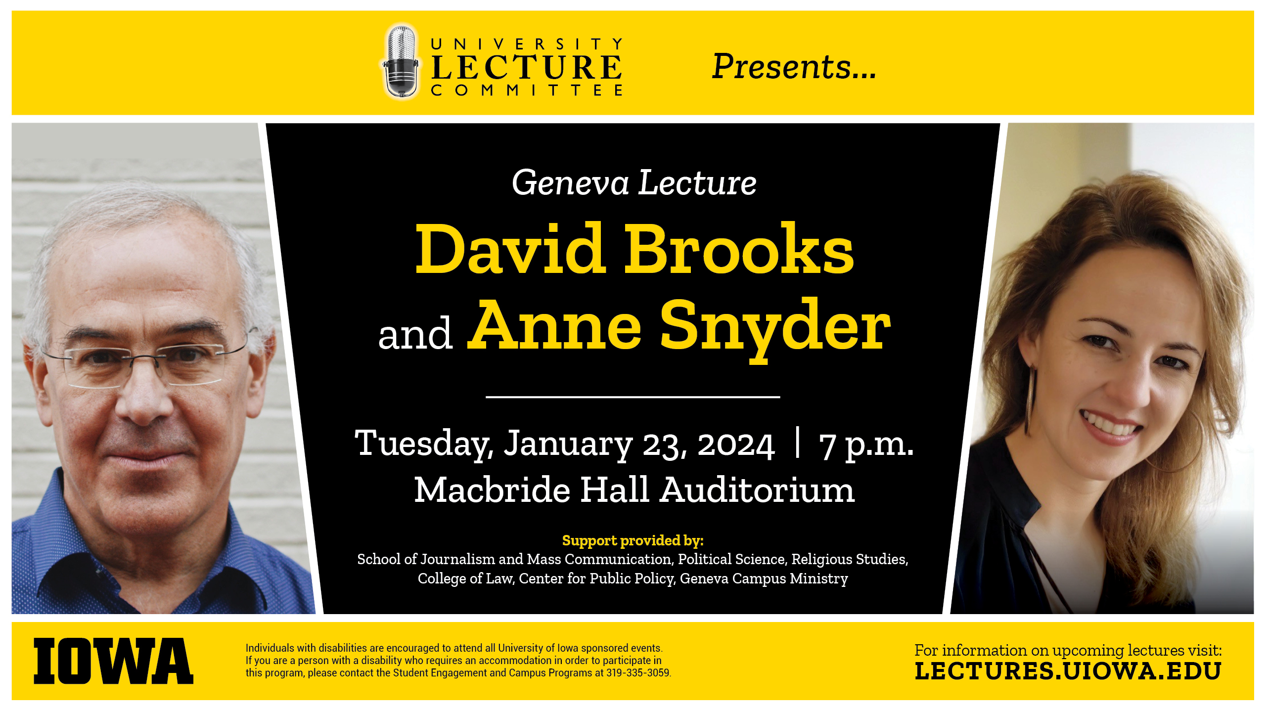 University Lecture Committee Presents: Geneva Lecture David Brooks and Anne Snyder