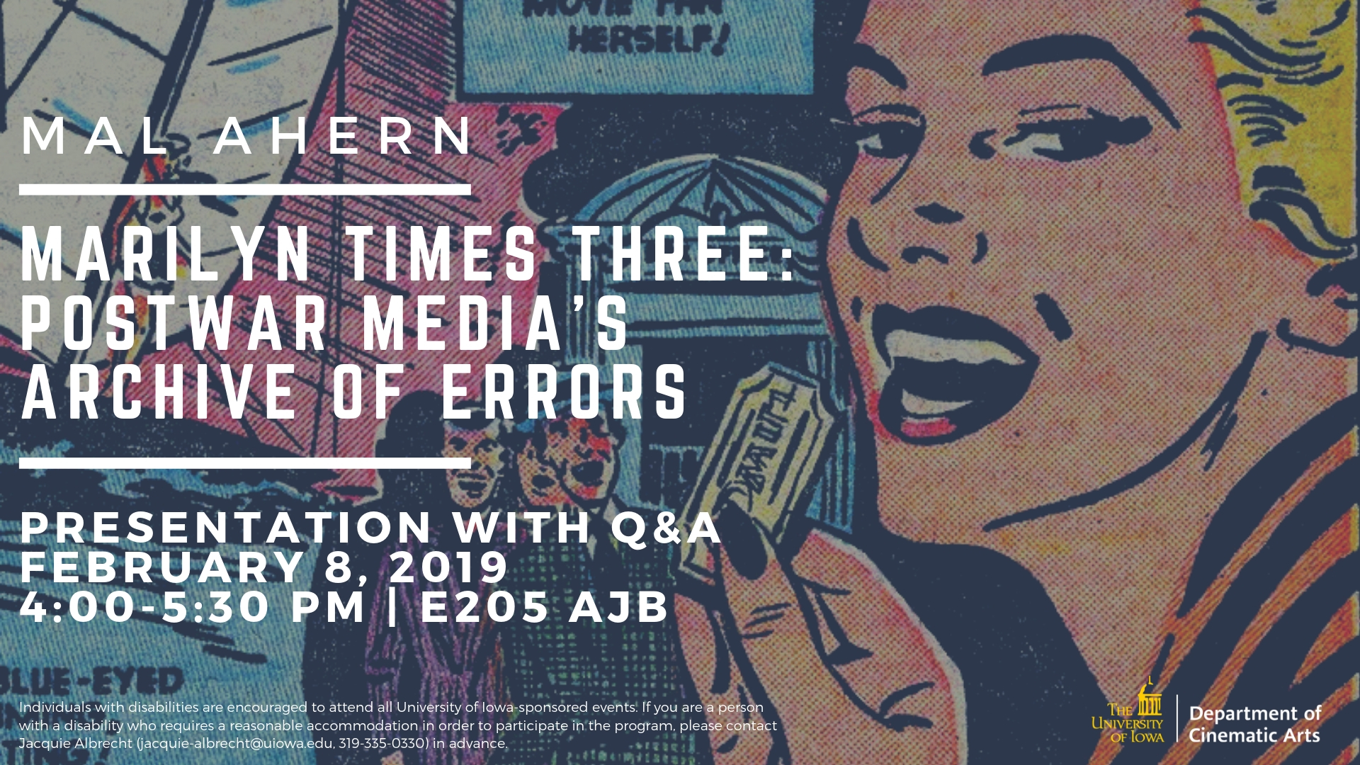 Mal Ahern - Marilyn Times Three: Postwar Media's Archive of Errors: Presentation with Q&A, February 8, 2019, 4:00-5:30 PM, E205 AJB