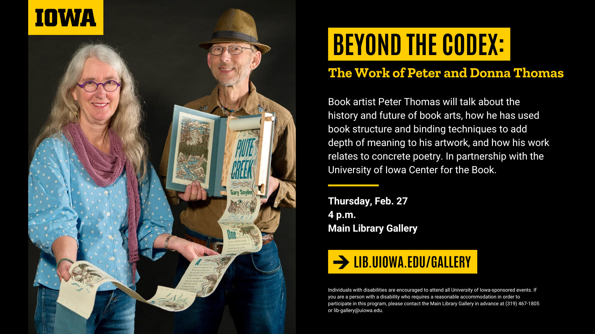 Beyond the Codex: The Work of Peter and Donna Thomas, with a portrait of the couple holding some of their art. Feb 27 at 4 p.m. in the Main Library Gallery.