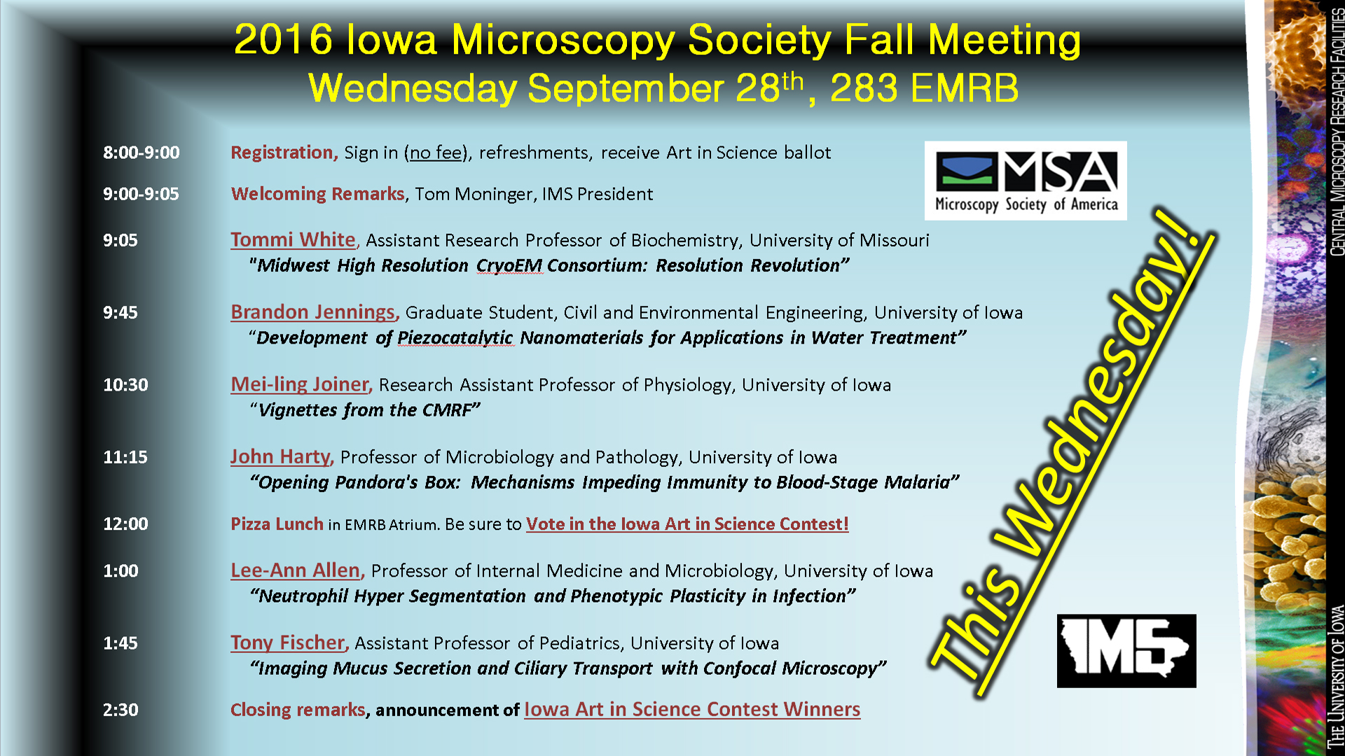 Iowa Microsocopy Society Fall Meeting 9am, September 28th, 283EMRB