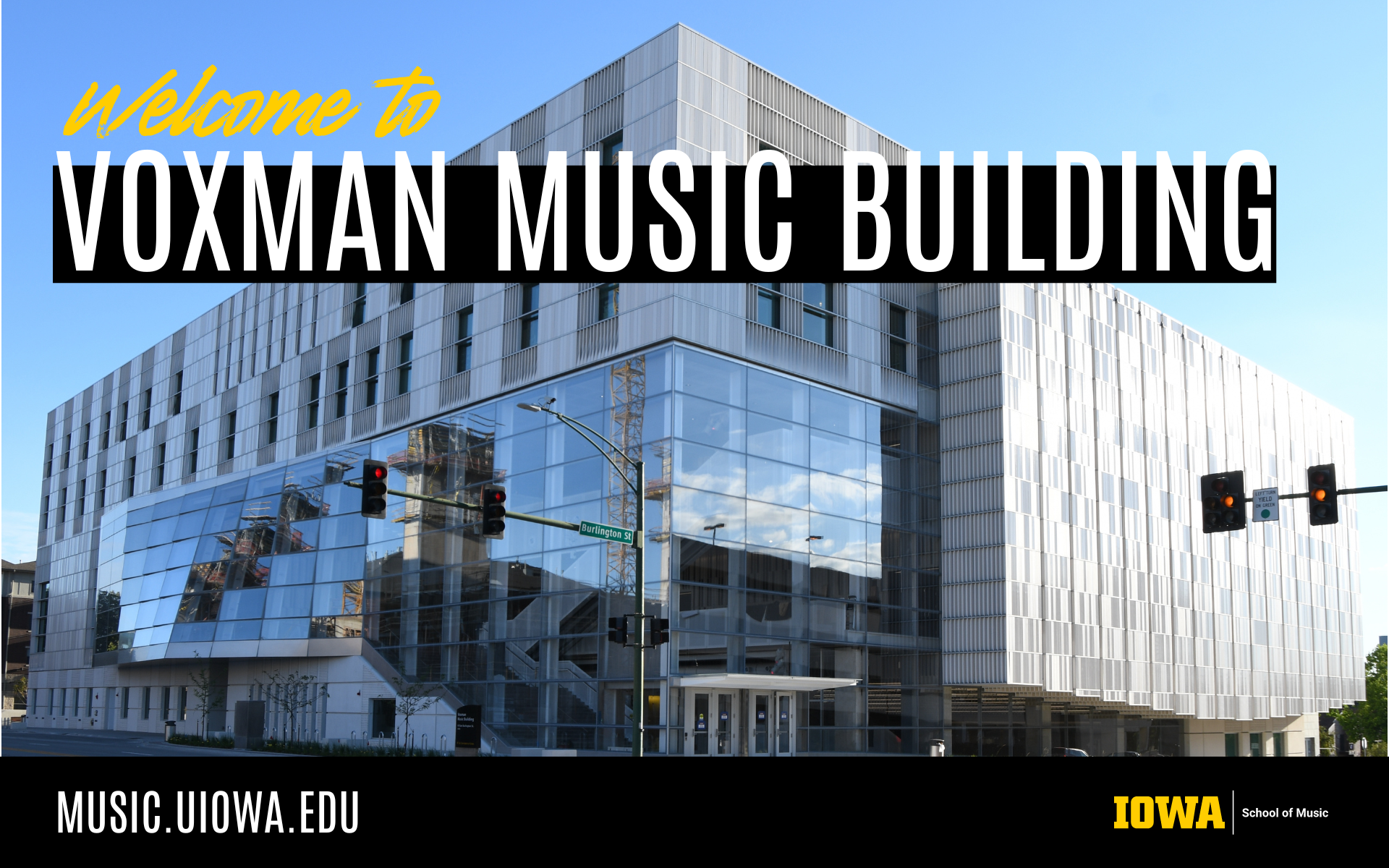 Welcome to Voxman Music Building