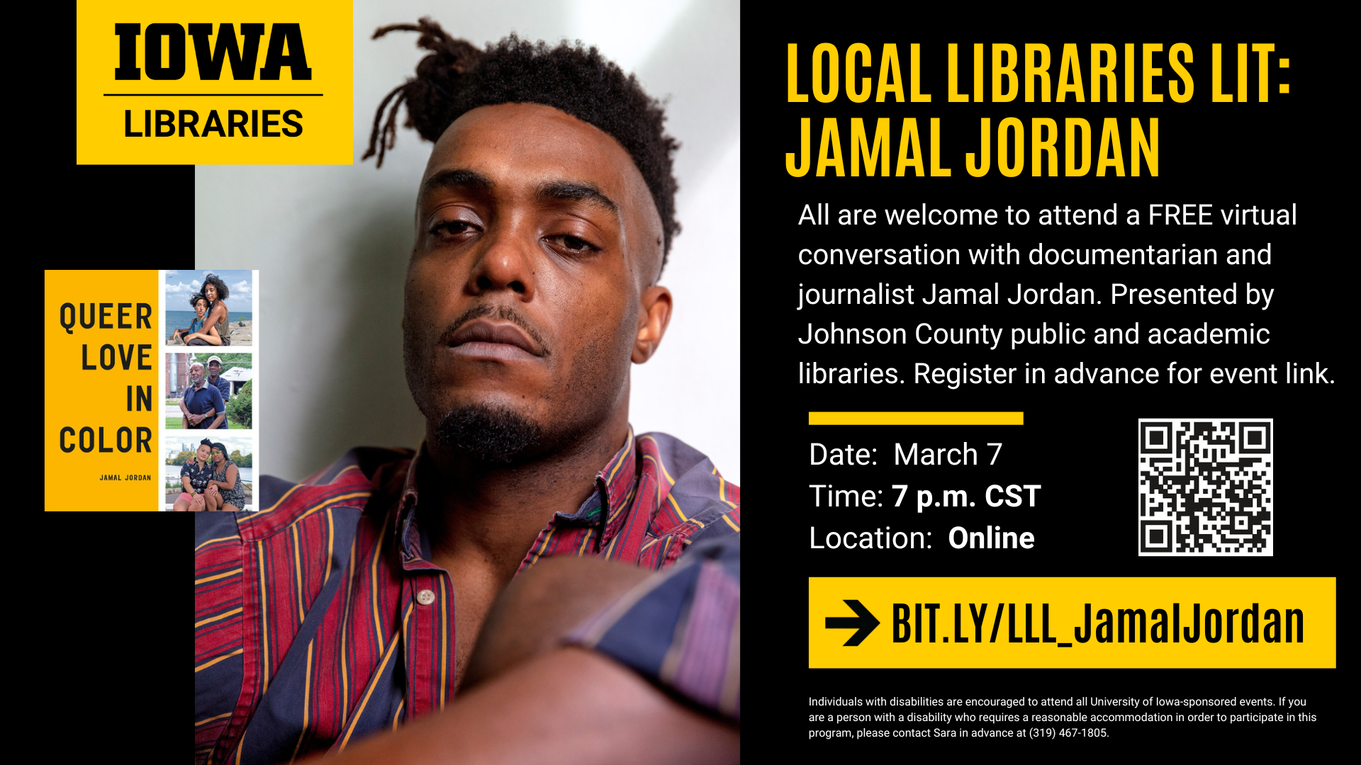 Local Libraries LIT: Jamal Jordan. March 7 at 7 PM online. Register in advance on the Iowa City Public Library website.