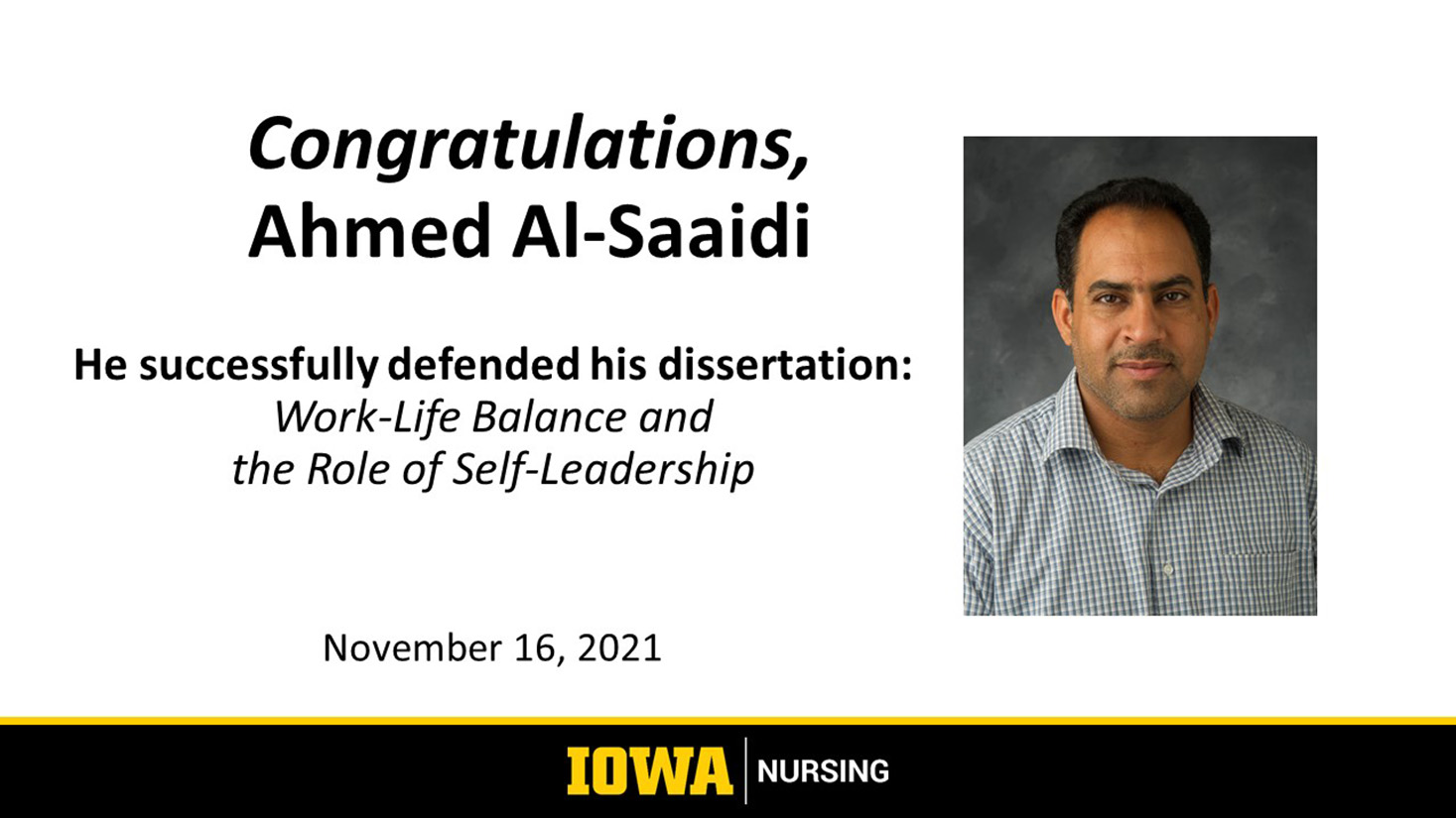 Congratulations to Ahmed Al-Saaidi for successful defense of his dissertation. 