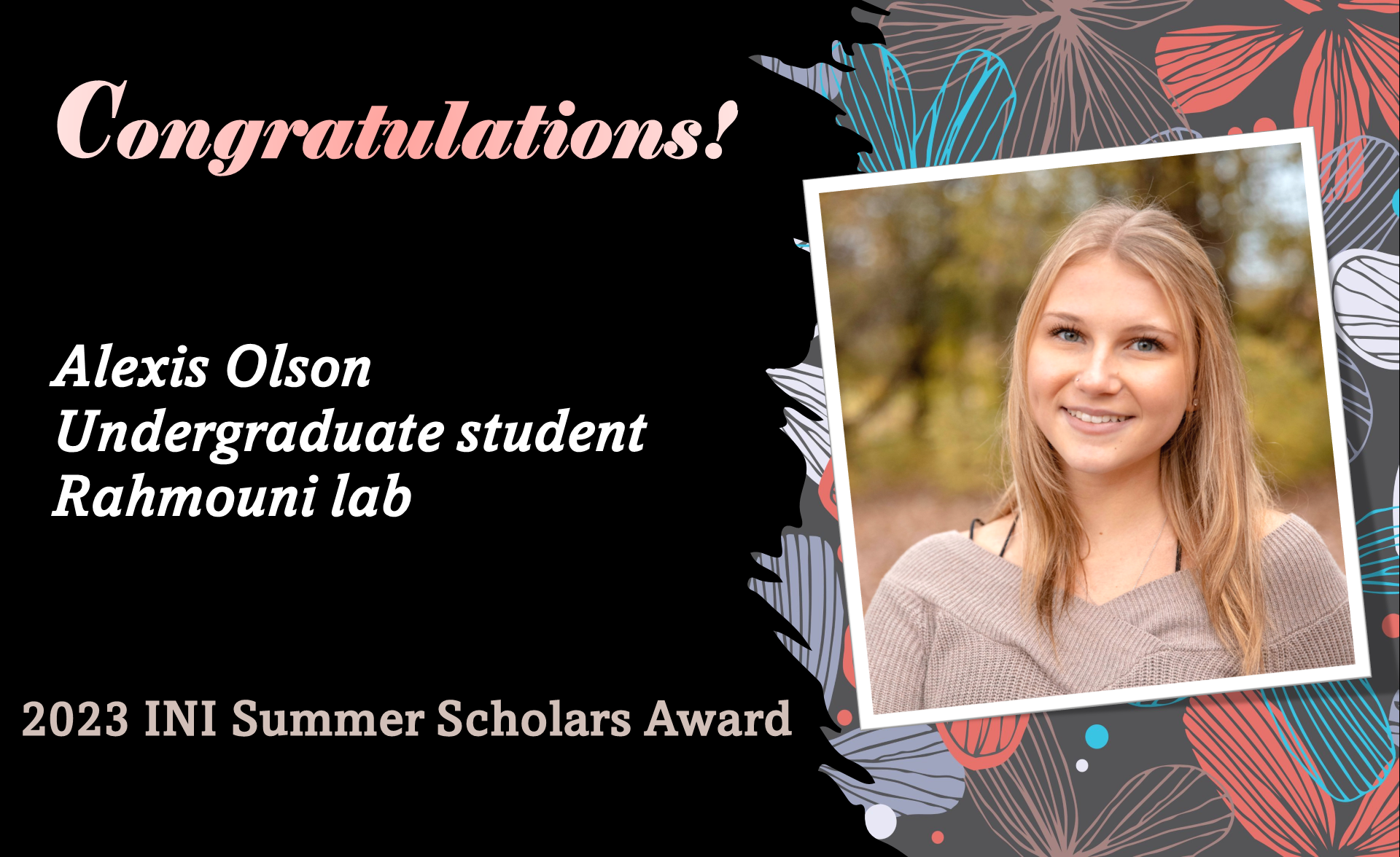 Alexis Olson - 2023 INI Summer Scholars Award