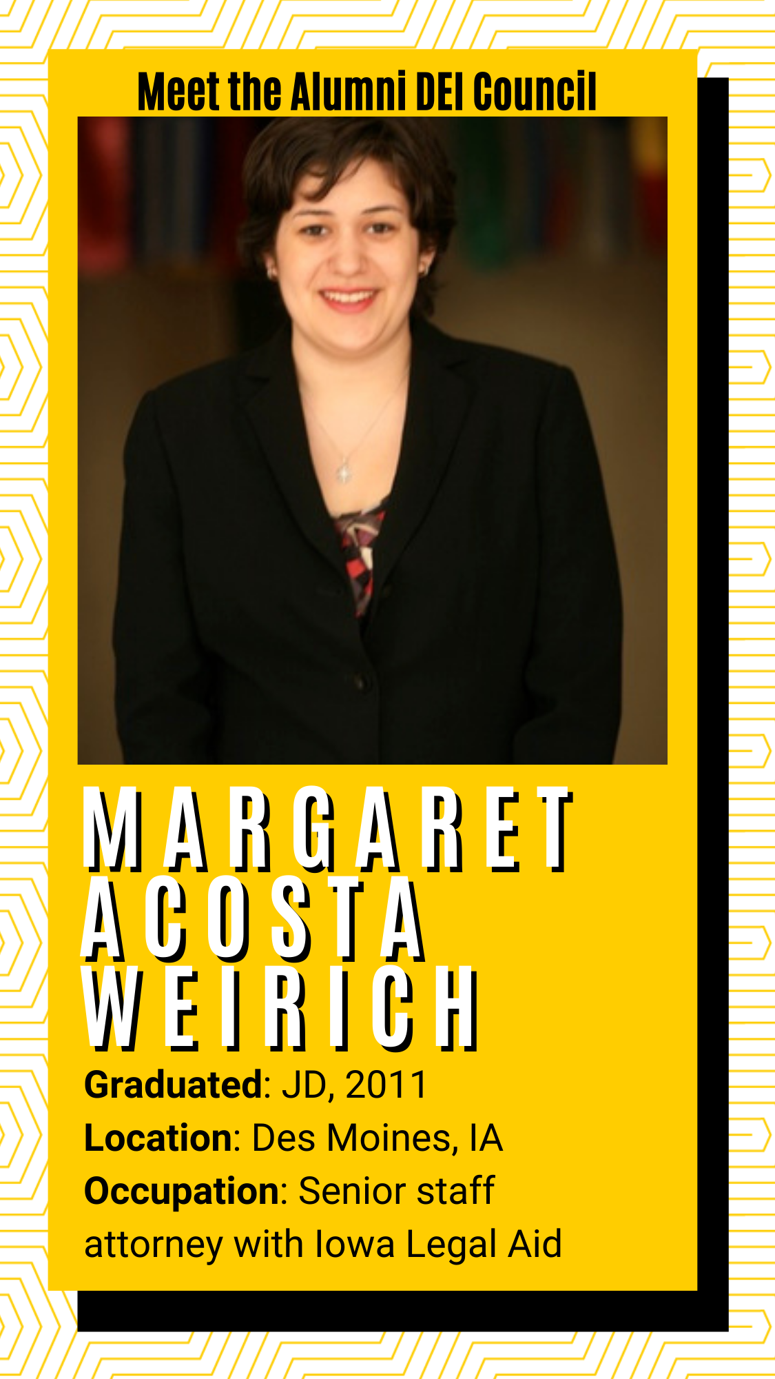 Meet the alumni DEI Council - Margaret Acosta Weirich