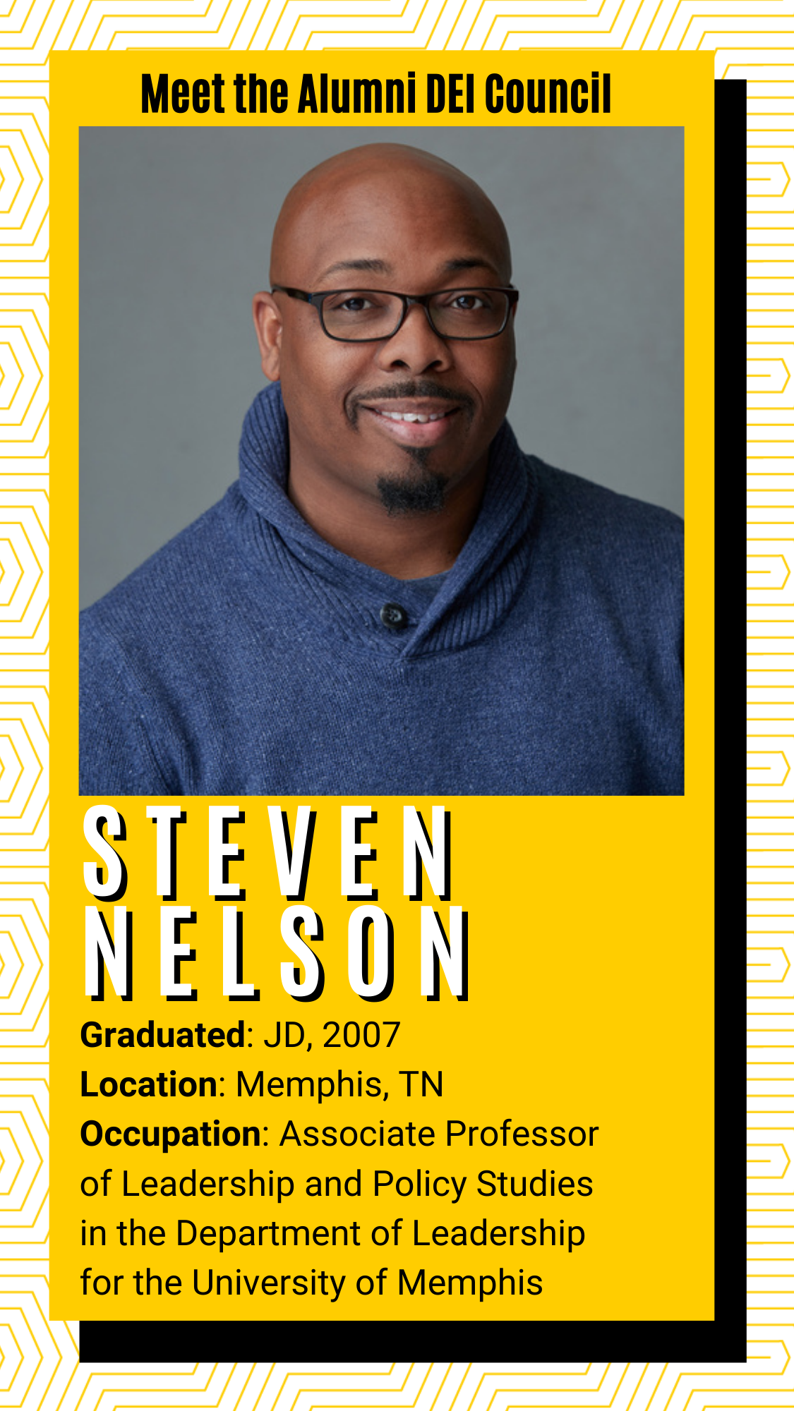 Meet the alumni DEI Council - Steven Nelson