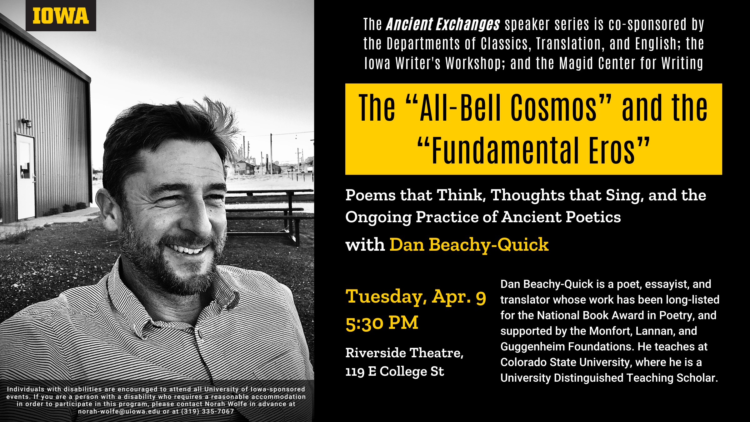 Tuesday, April 9th at 5:30 pm in the Riverside Theatre, Dan Beachy-Quick will give a lecture
