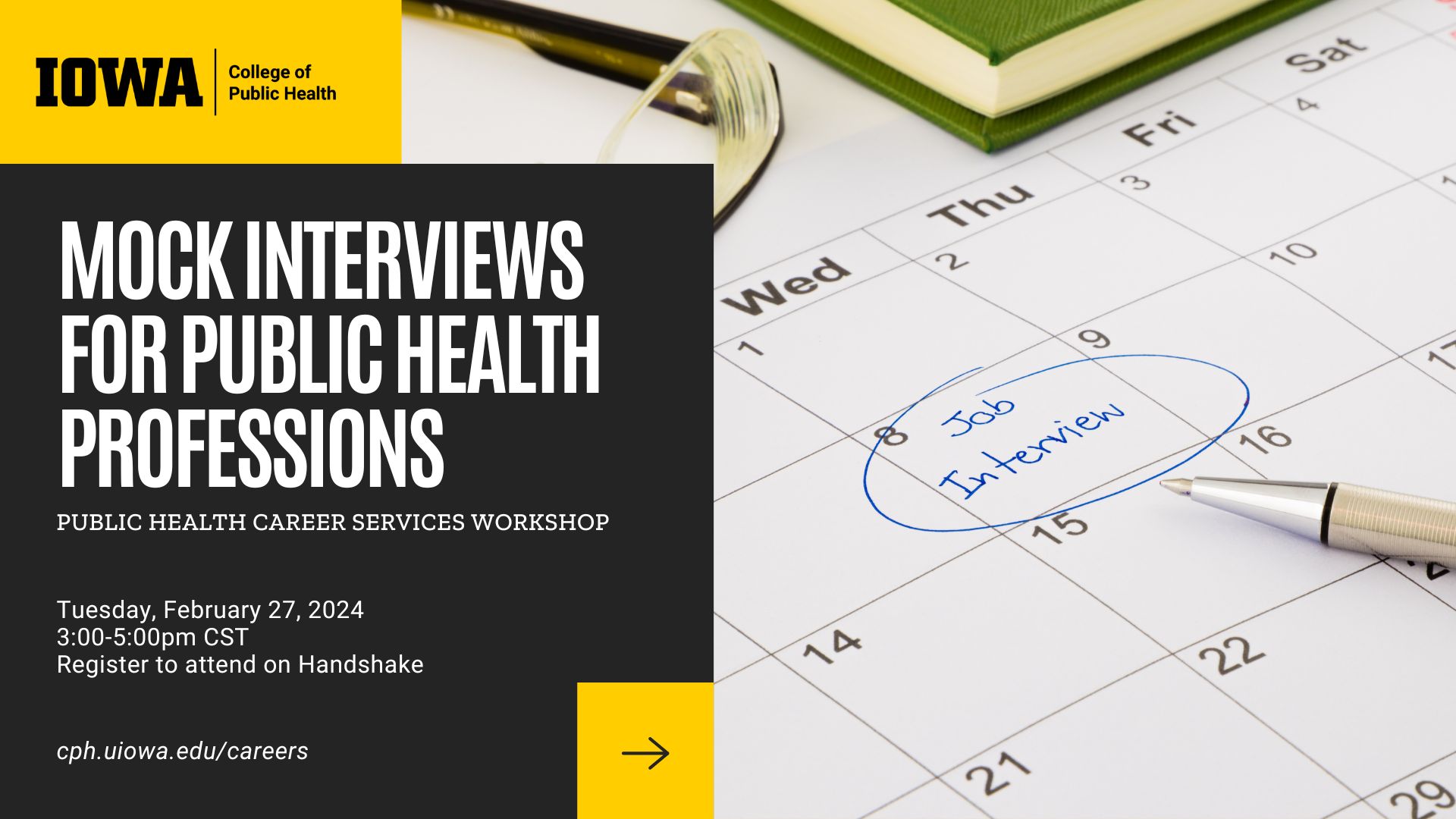 Mock interviews for public health professions, February 27 2024 3:00 to 5:00 pm