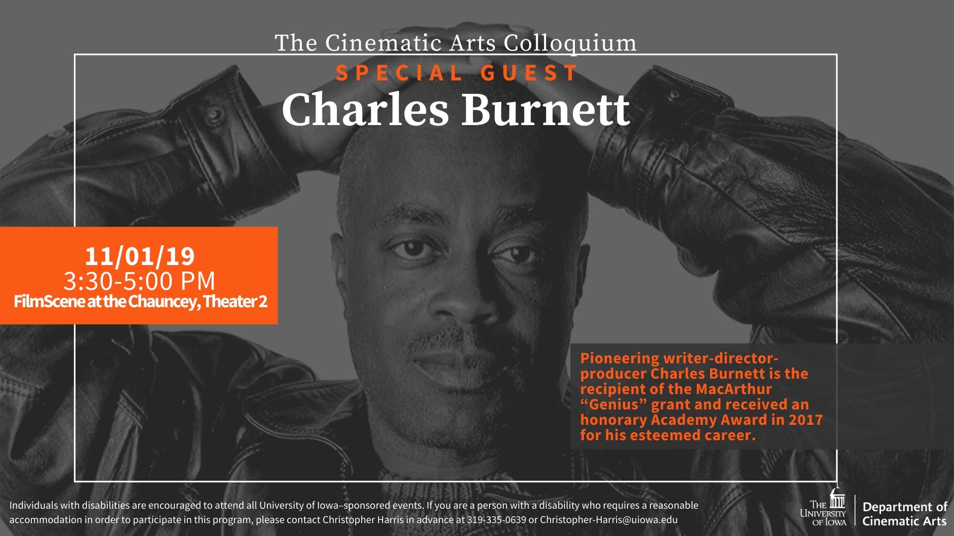 Cinematic Arts Colloquium special guest Charles Burnett 11-1-19 3:30-5 pm filmscene at the chauncey theatre 2