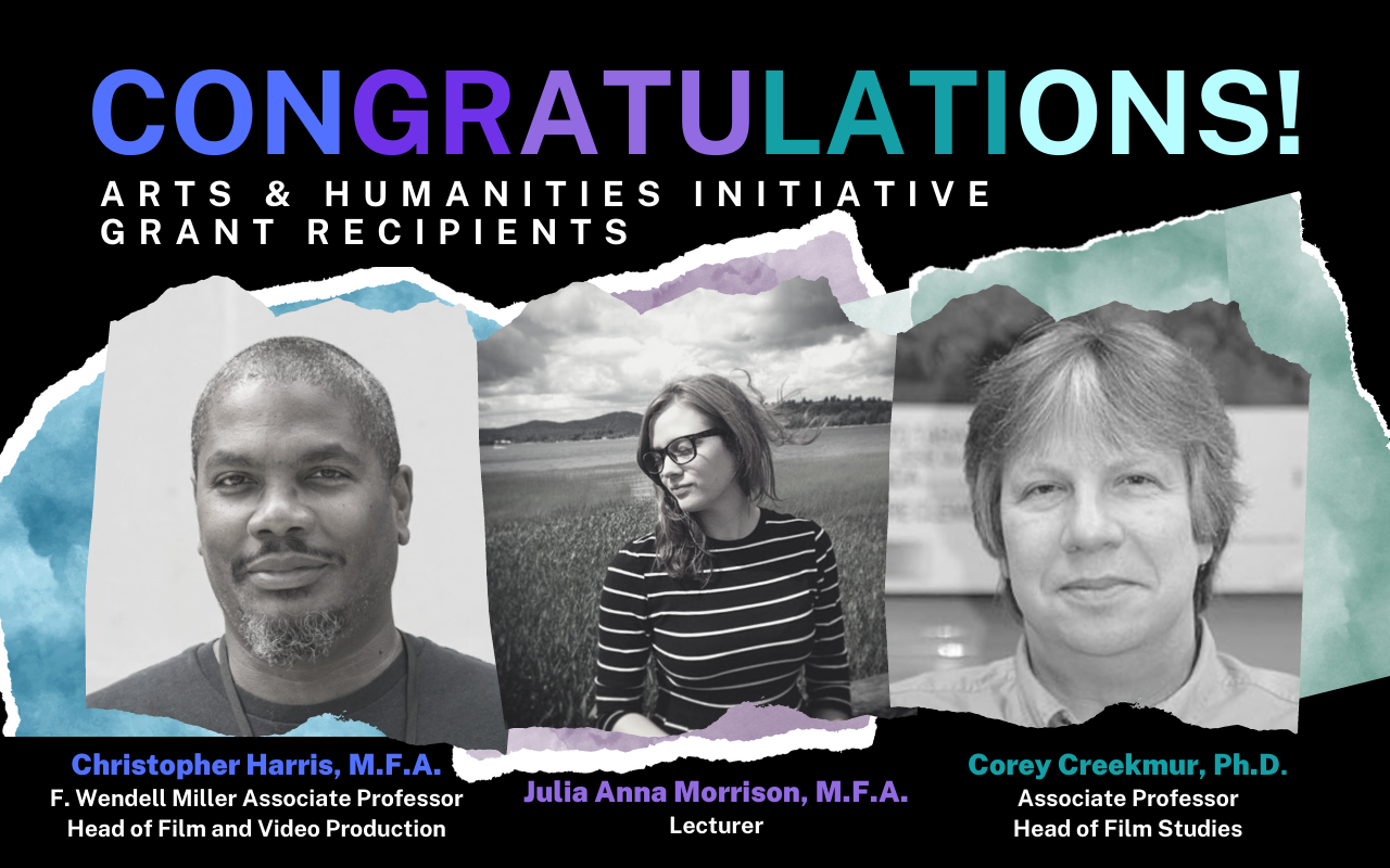 Three faculty received Arts & Humanities Initiative grants to pursue innovative work.