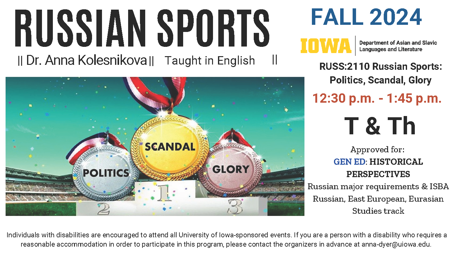 FALL 2024 Russian Sports with Dr. Anna Kolesnikova, taught in English, RUSS:2110 - Russian Sports: Politics, Scandal, Glory