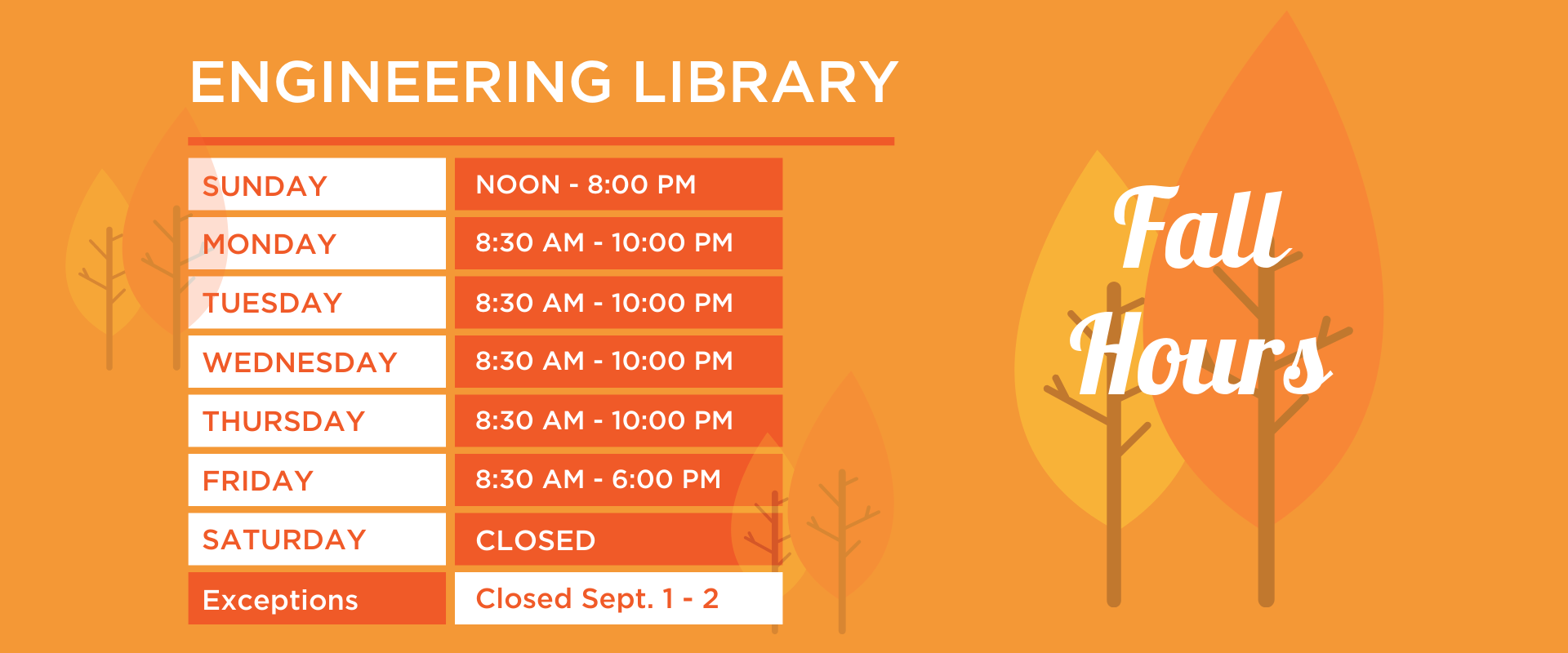 Fall Engineering Library Hours