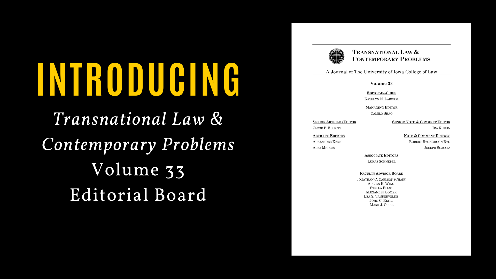 Introducing Transnational Law and Contemporary Problems Volume 33 Editorial Board