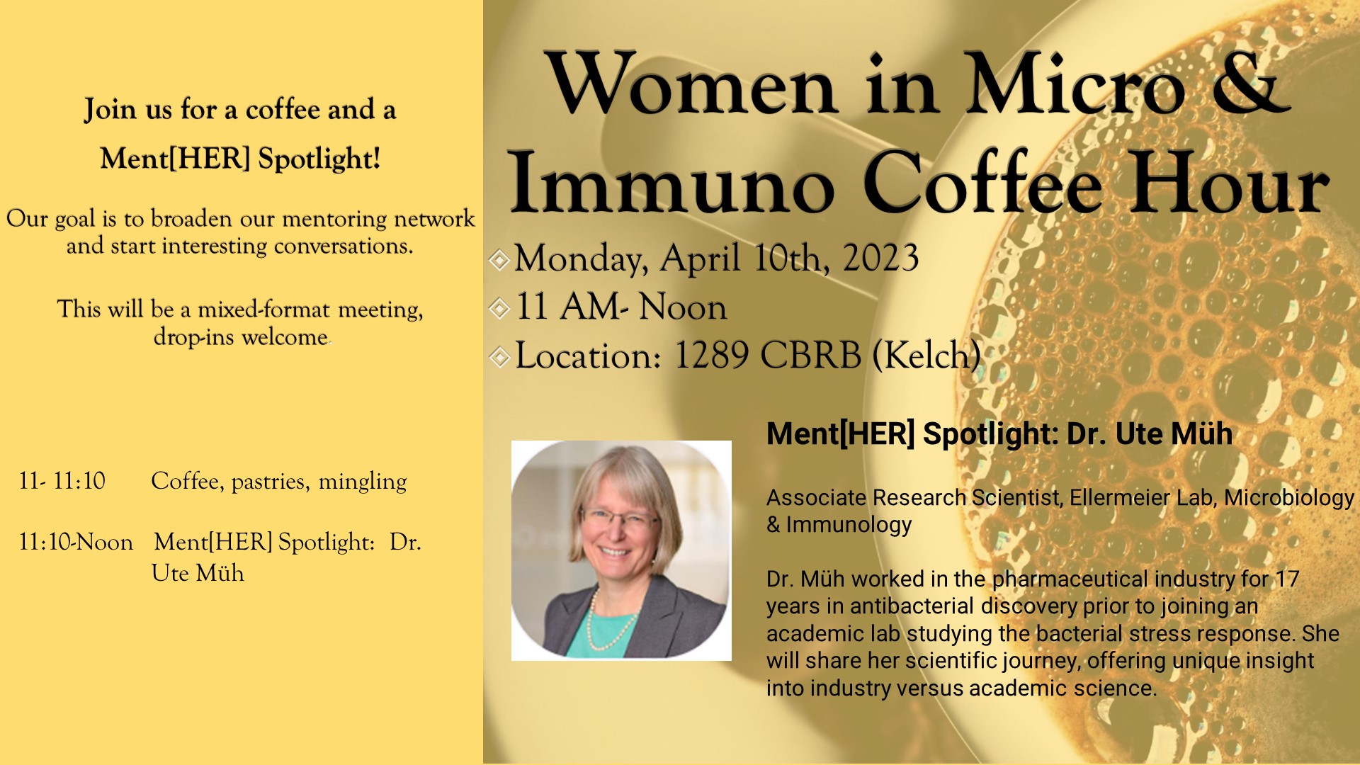 Women in Microbiology and Immunology Coffee Hour 4/10/23 1289 CBRB at 11am