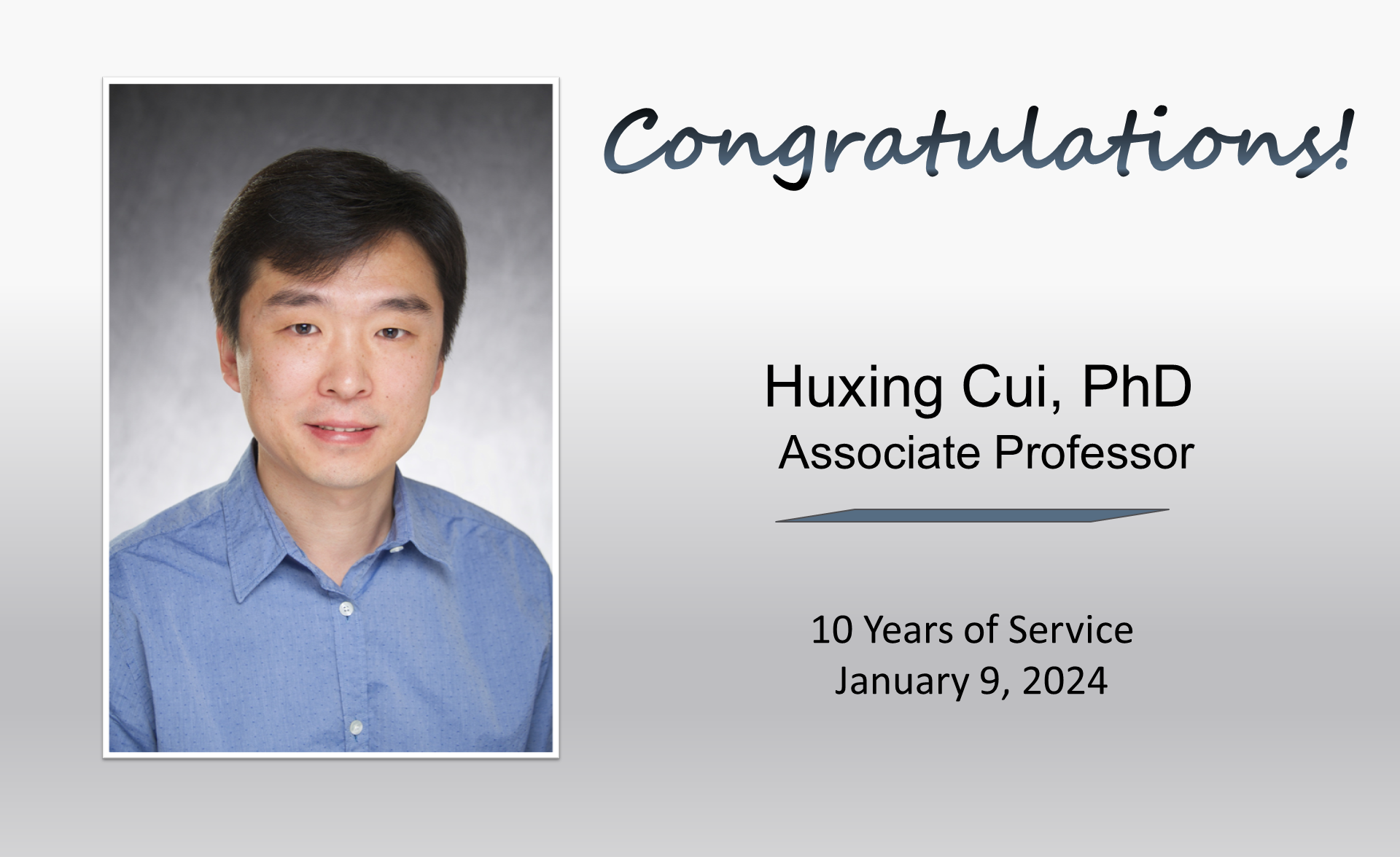 Huxing Cui - 10 Year Service, 1.9.24