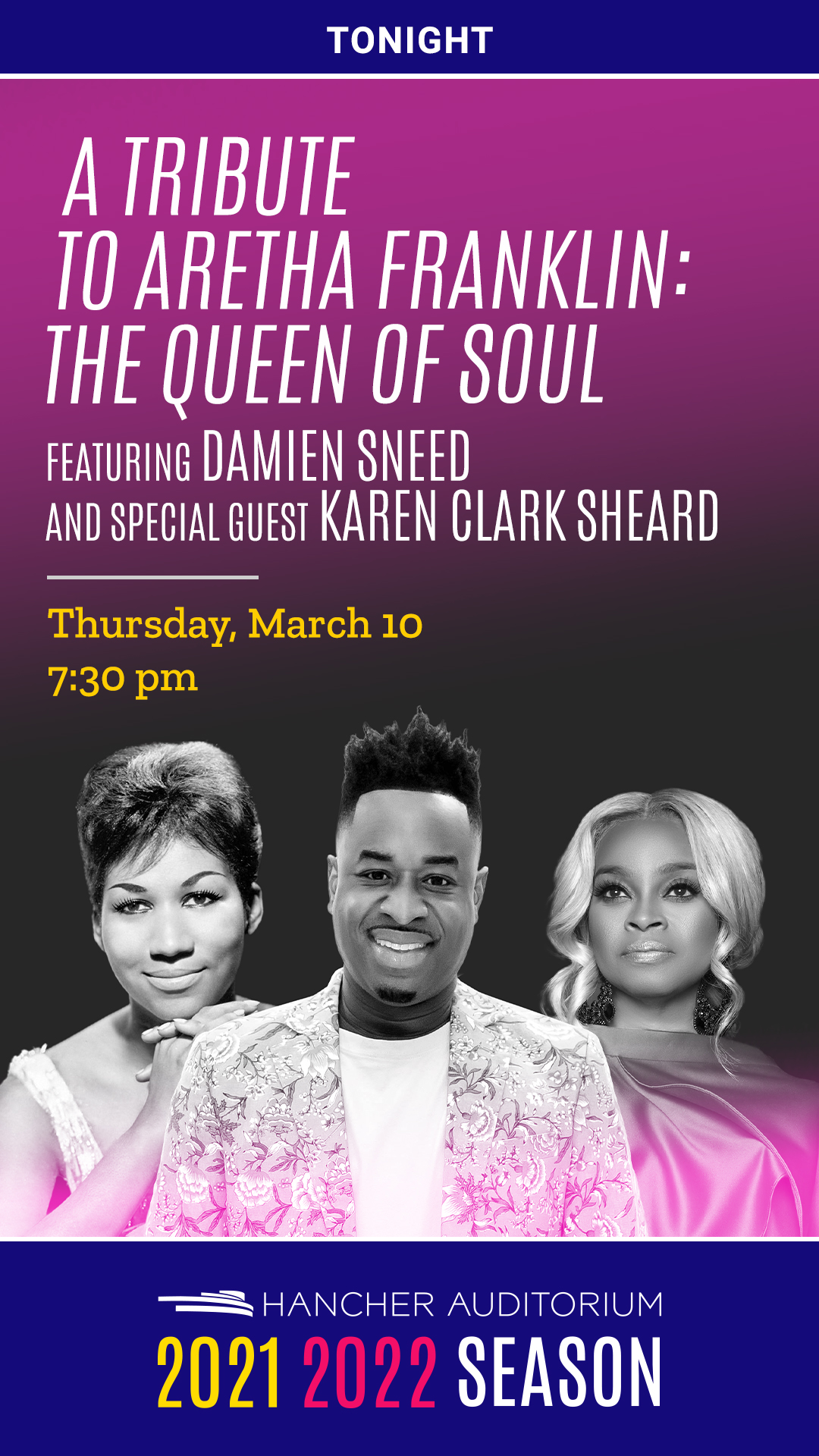 A Tribute to Aretha Franklin: The Queen of Soul, Featuring Damien Sneed - Tonight