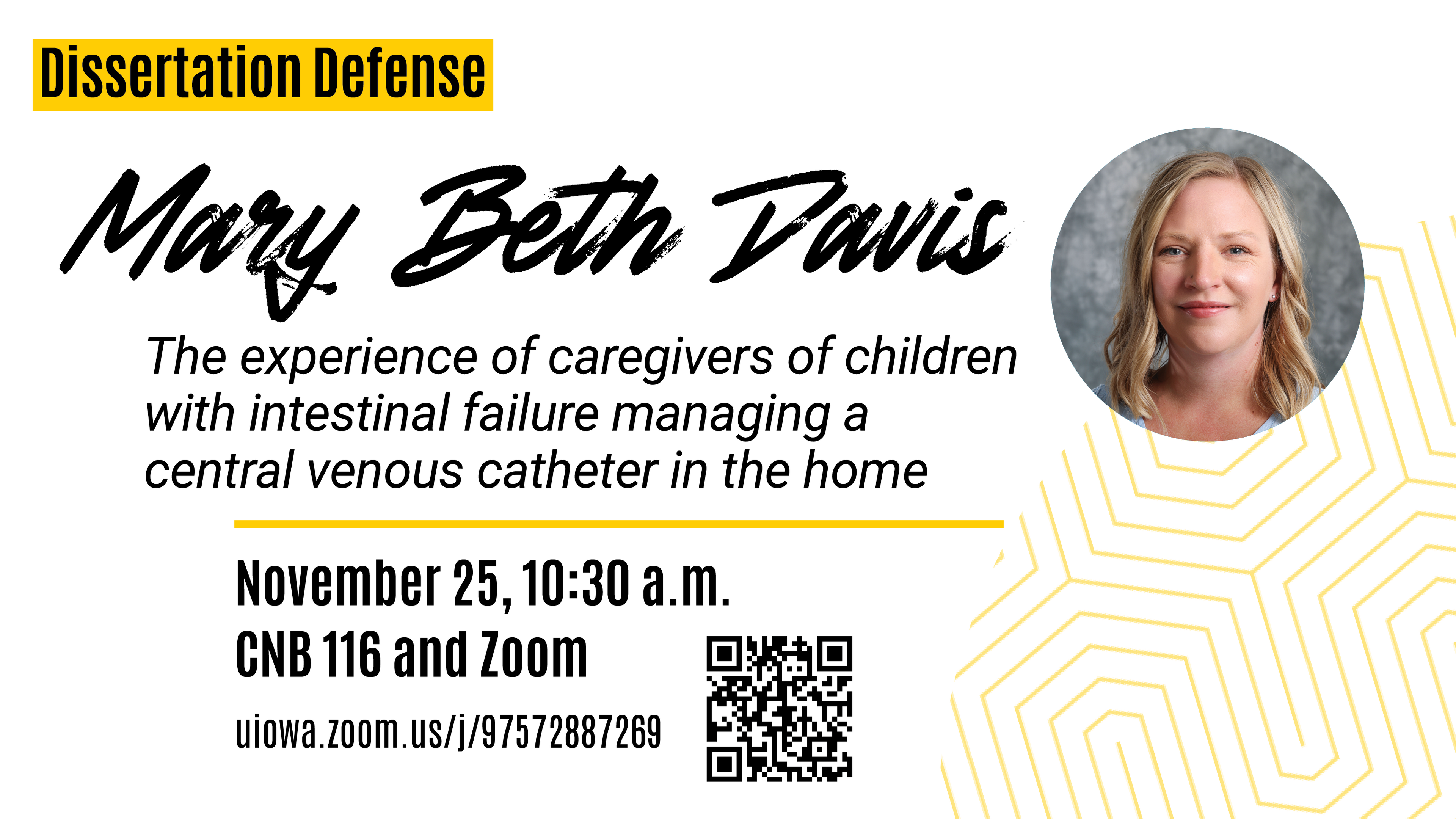 Mary Beth Davis dissertation defense. Nov. 25, 10:30 a.m., CNB 116 and Zoom