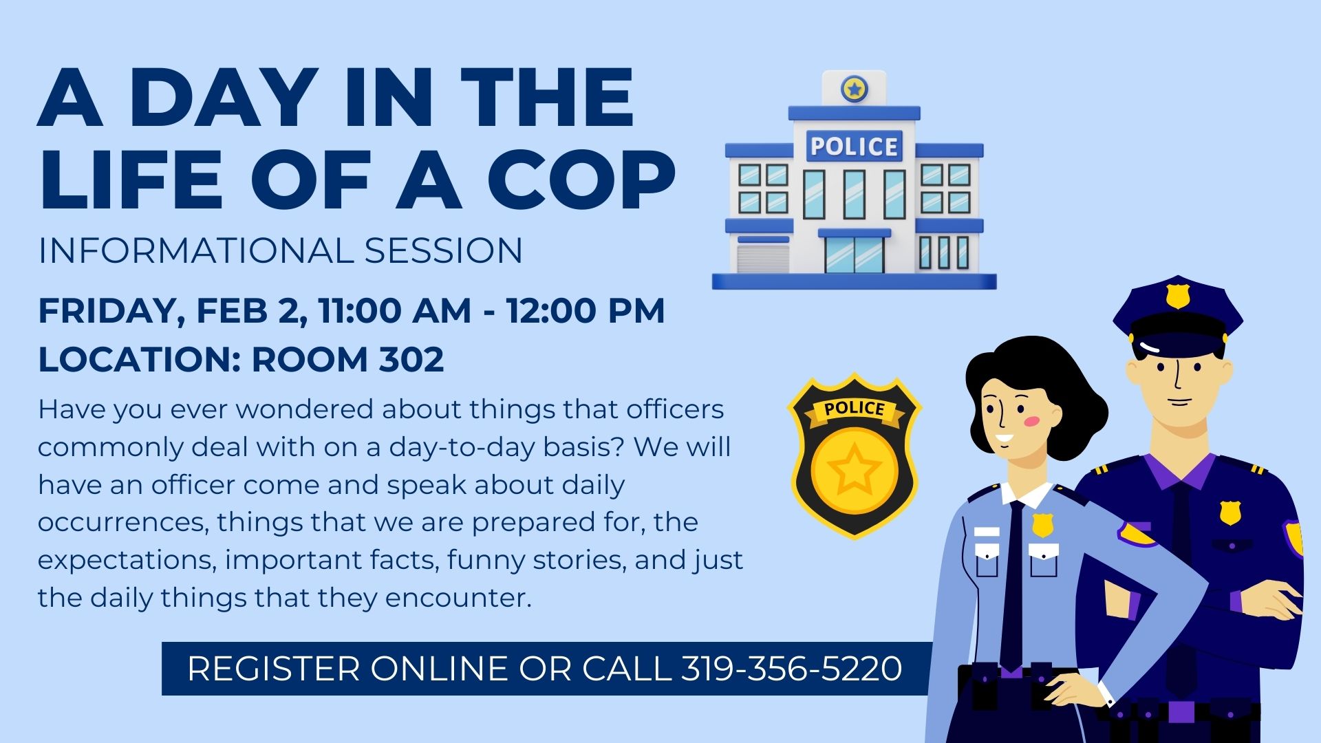 A Day in the Life of a Cop