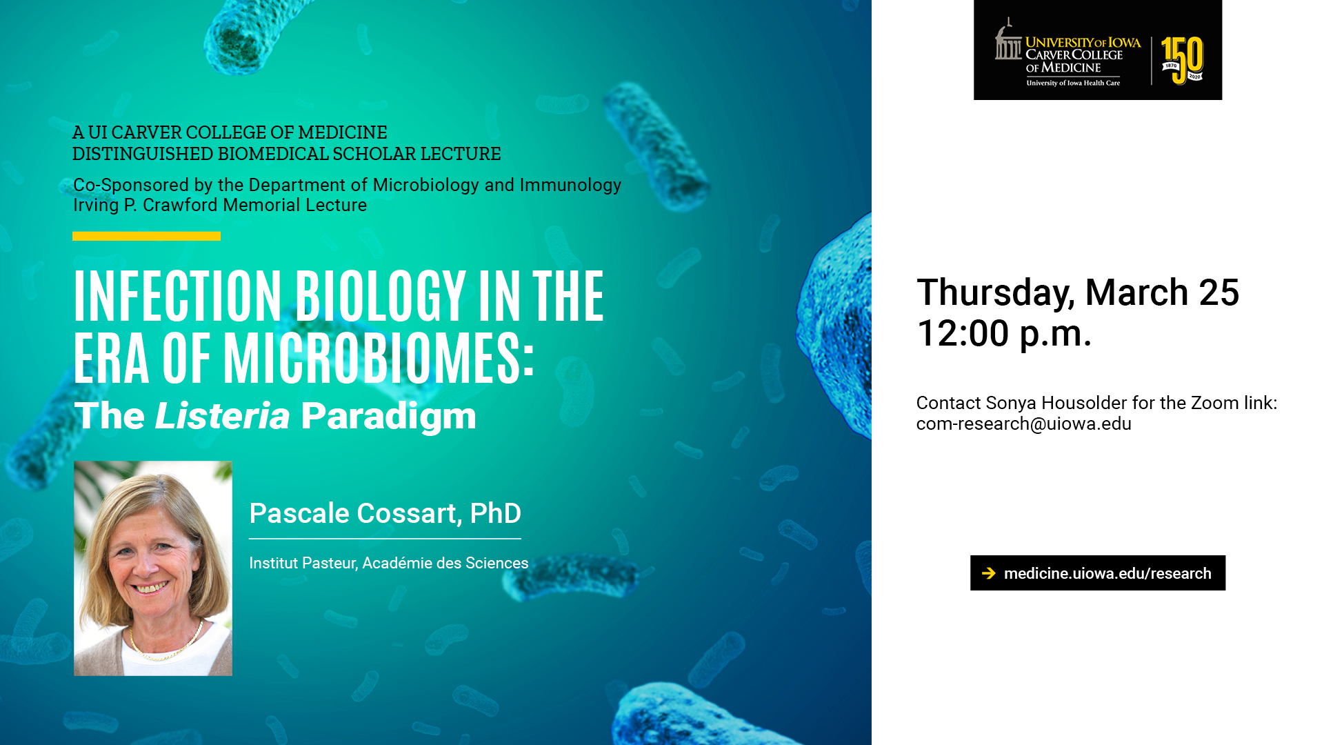 Distinguished Biomedical Series (March 25 2021) Dr. Pascale Cossart