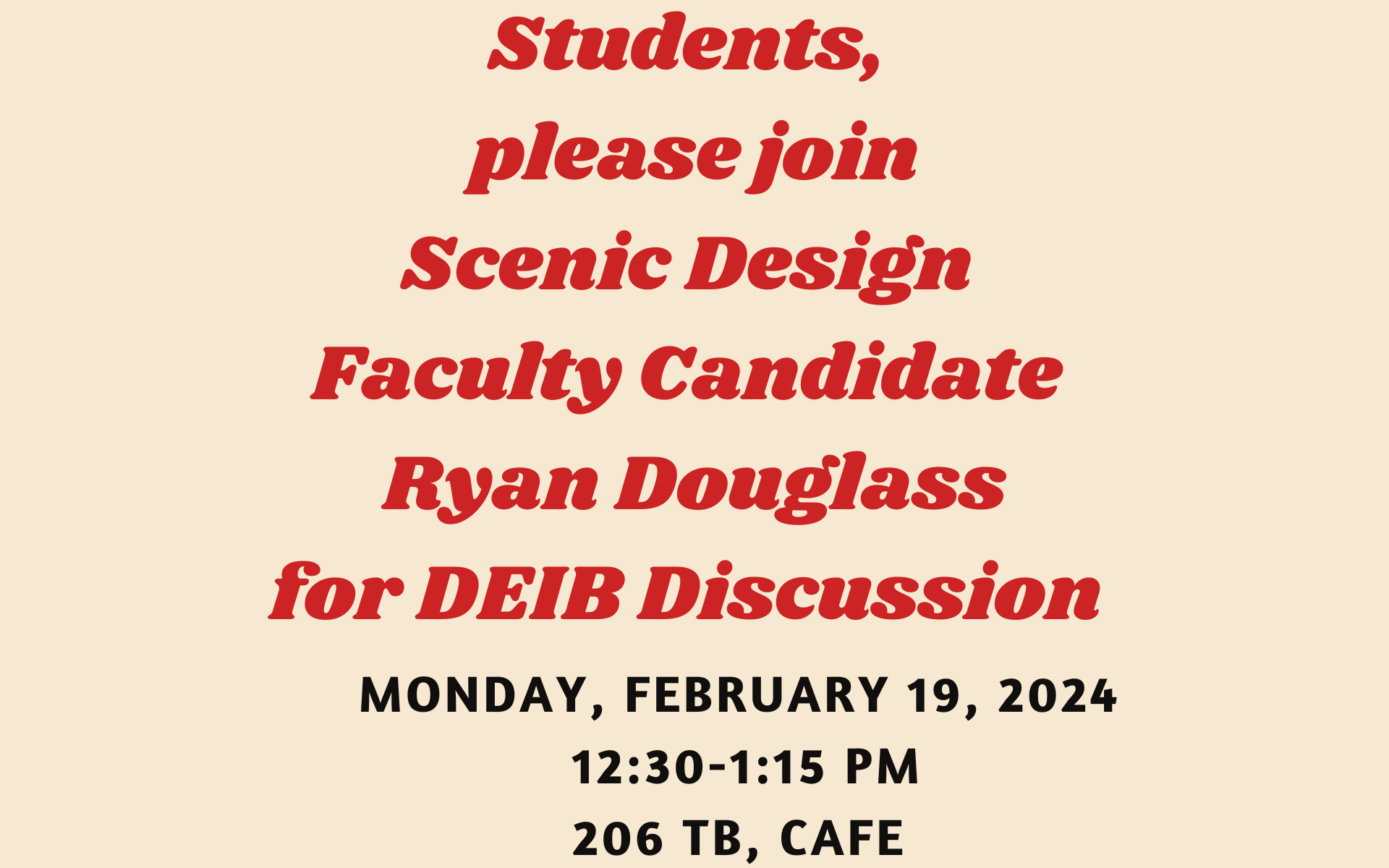 DEIB DIscussion with students and faculty candidate