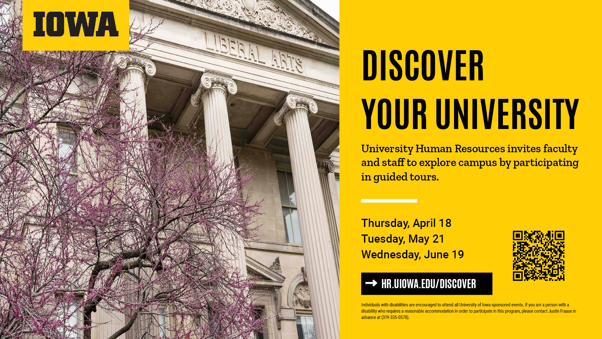 Discover Your University: University Human Resources invites faculty and staff to explore campus by participating in guided tours on Thursday, April 18; Tuesday, May 21; and Wednesday, June 19. Go to hr.uiowa.edu/discover