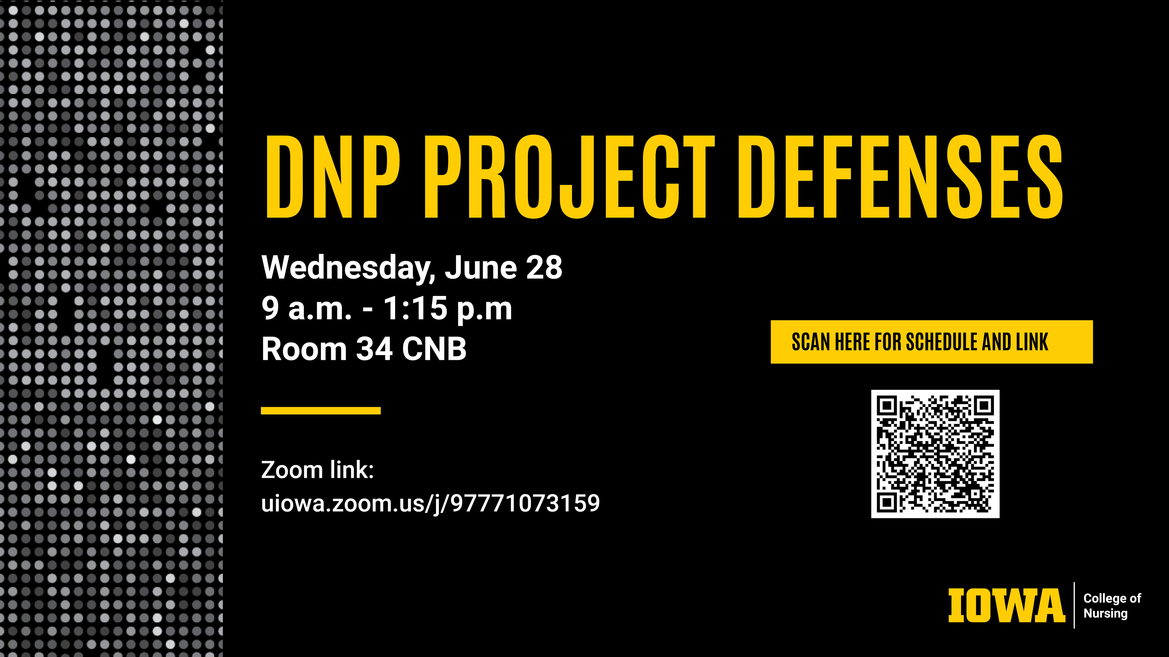 DNP defenses, Wednesday June 24 9-1:15, RM 34CNB