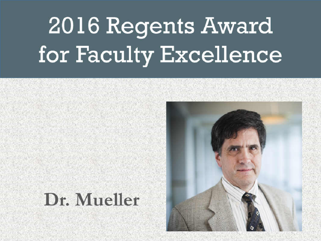 dr.mueller regents award