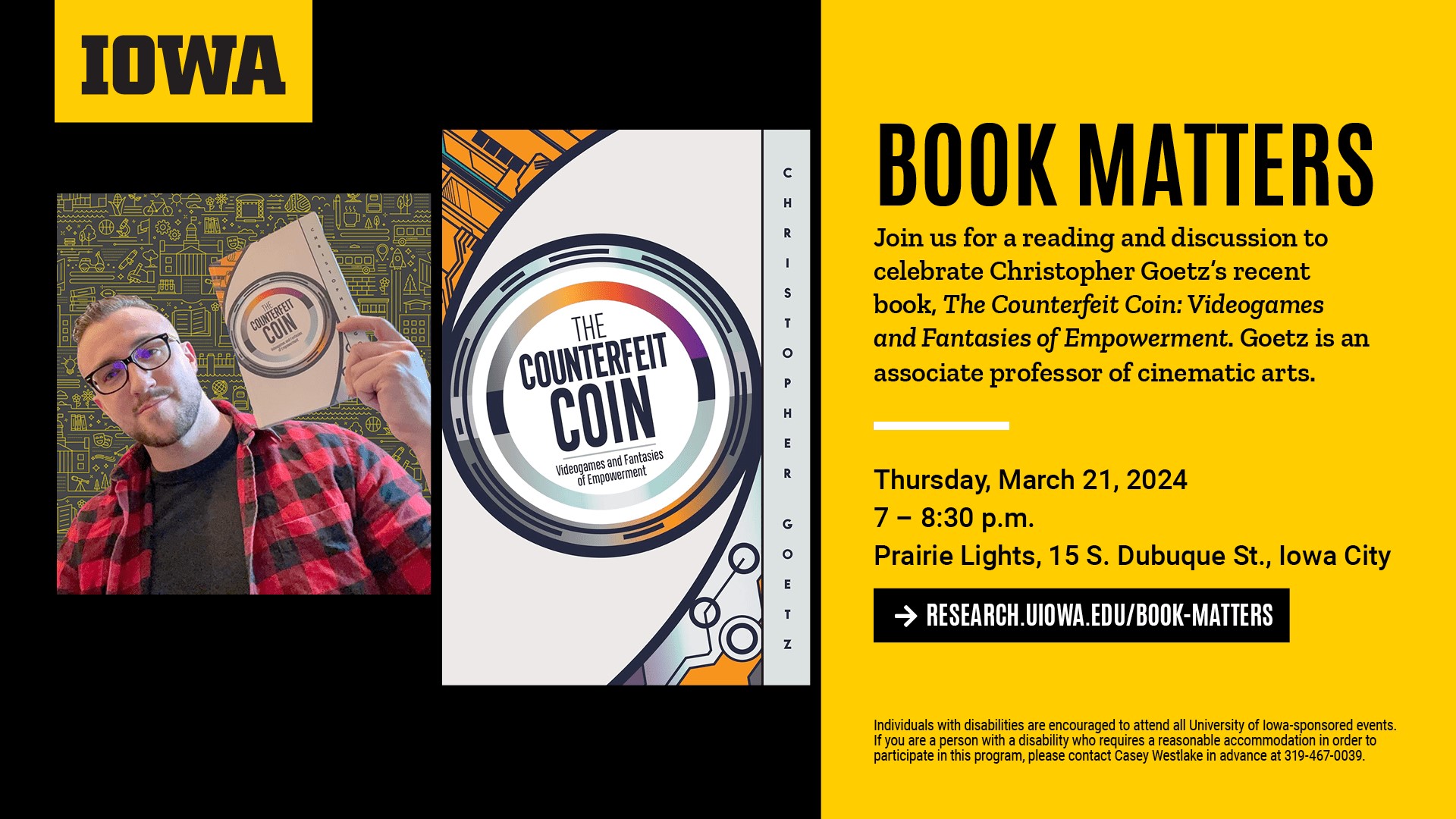 Join us for a reading and discussion to celebrate Christoper Goetz's recent book, The Counterfeit Coin: Videogames and Fantasies of Empowerment. Goetz is an associate professor of cinematic arts. 