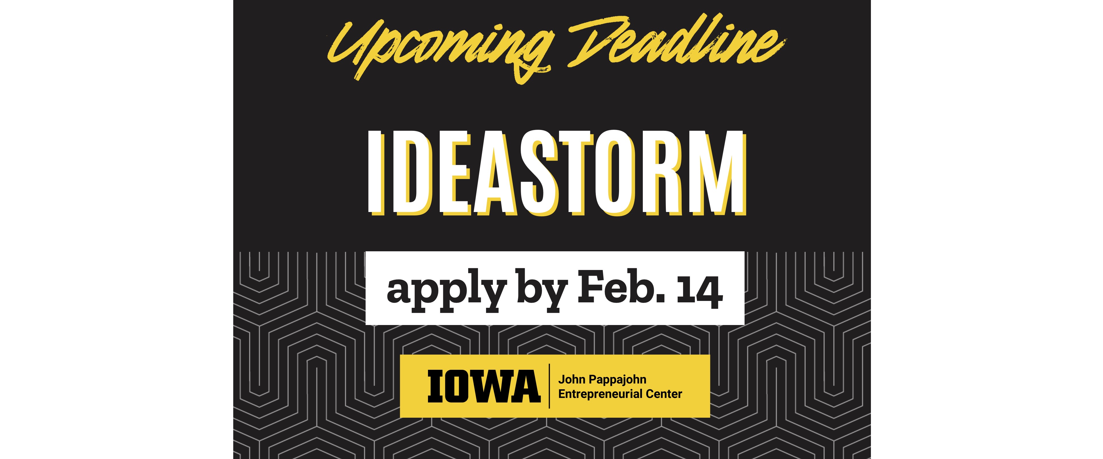 Upcoming Deadline IdeaStorm