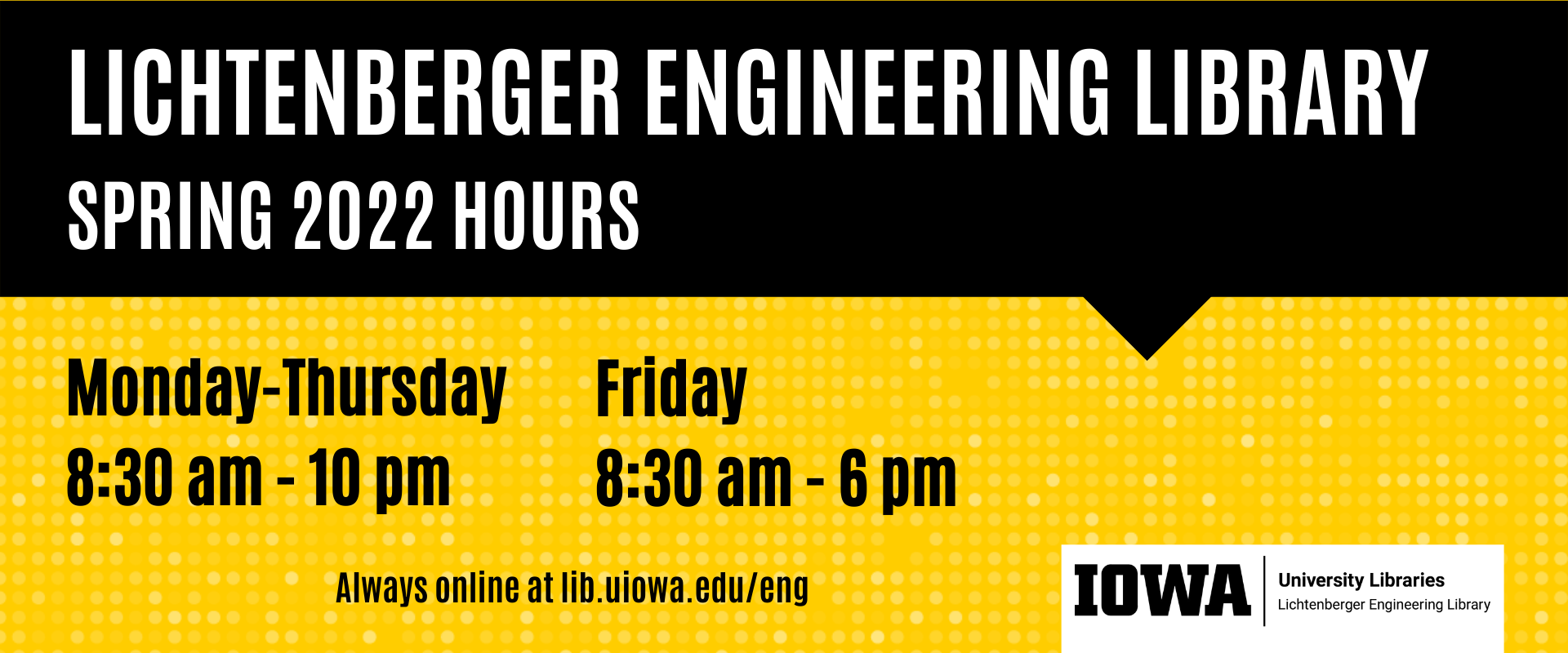 Spring 2022 Engineering Library Hours