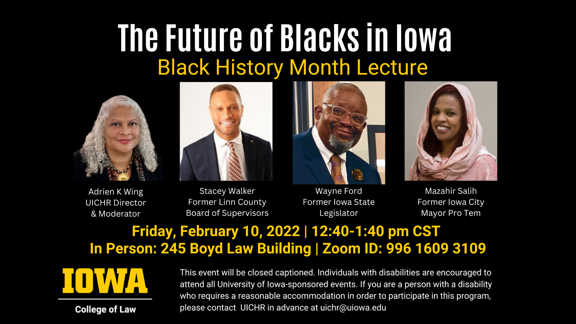 The Future of Blacks in Iowa: Black History Month Lecture. Friday, Feb 10, 2023