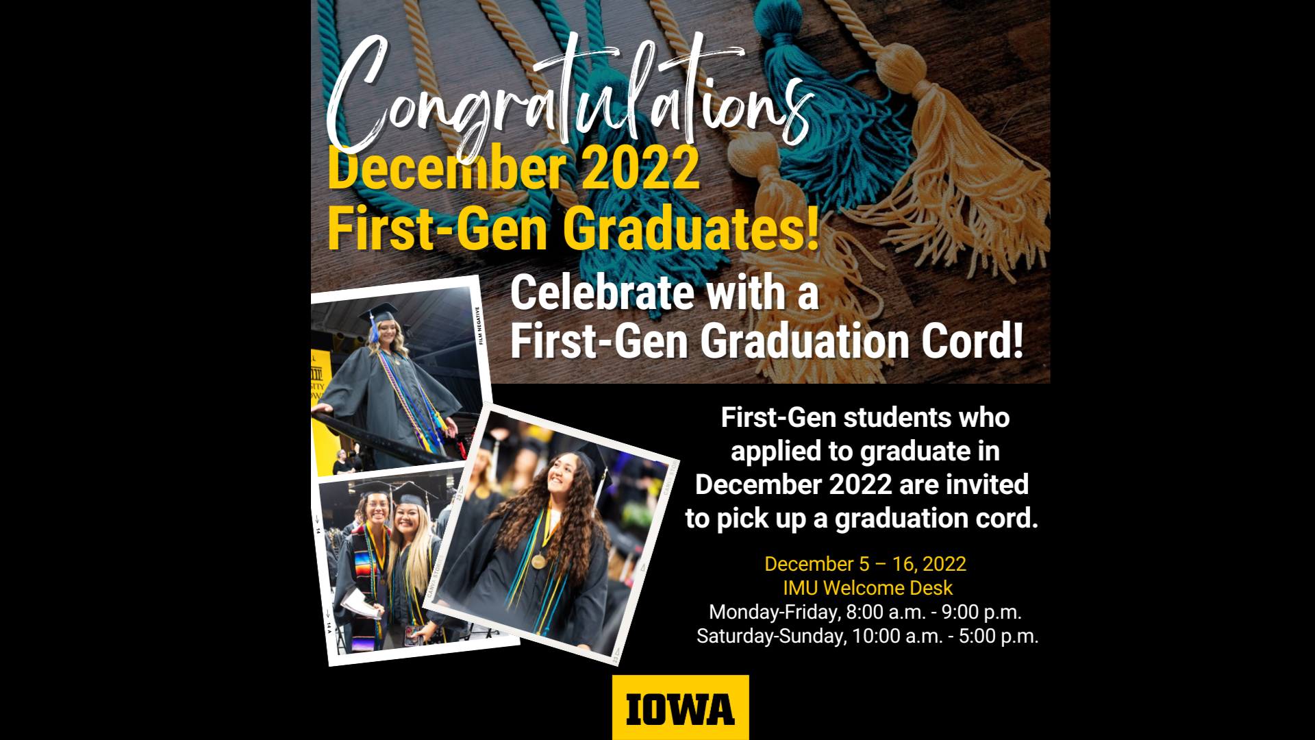 First Gen Graduation Cord Announcement Dec 5-16, IMU Welcome Desk