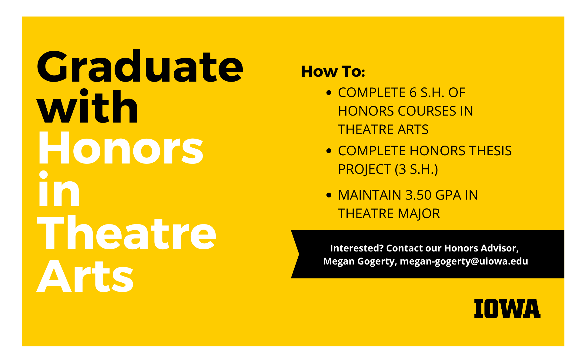 Graduate with Honors in Theatre Arts