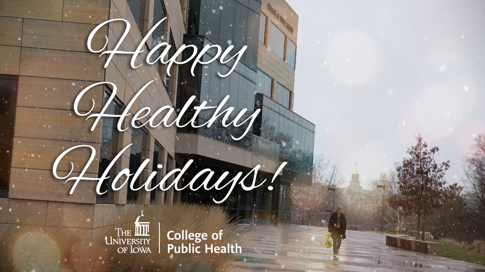 Happy Healthy Holidays from the College of Public Health