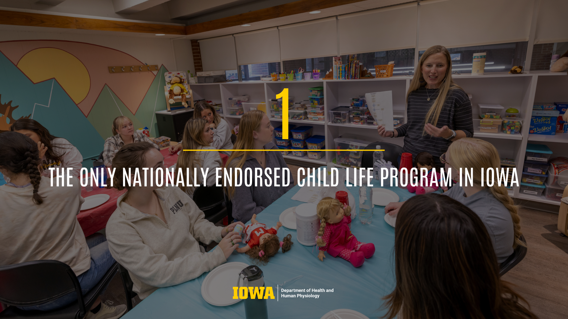 the only nationally endorsed child life program in iowa