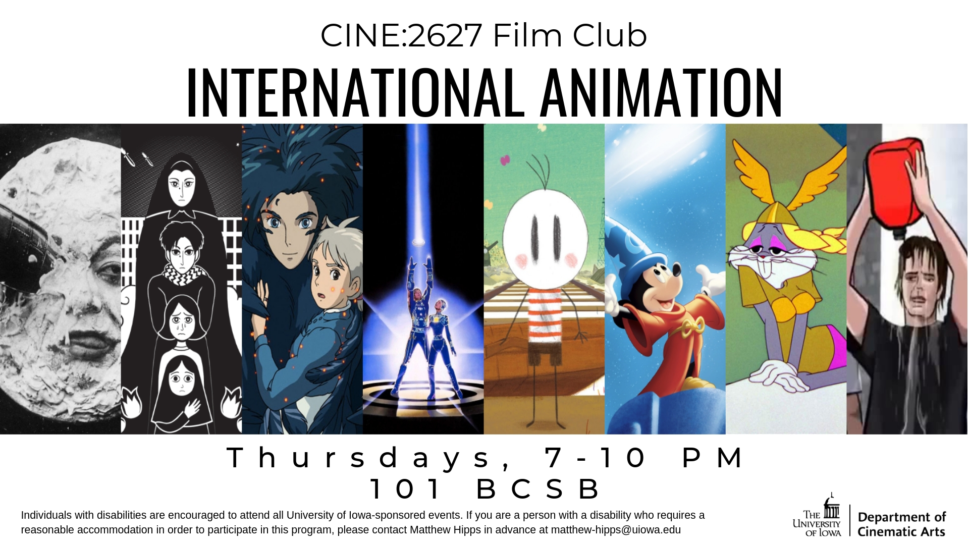 CINE:2627 Film Club - International Animation. Thursdays, 7-10 PM, 101 BCSB 